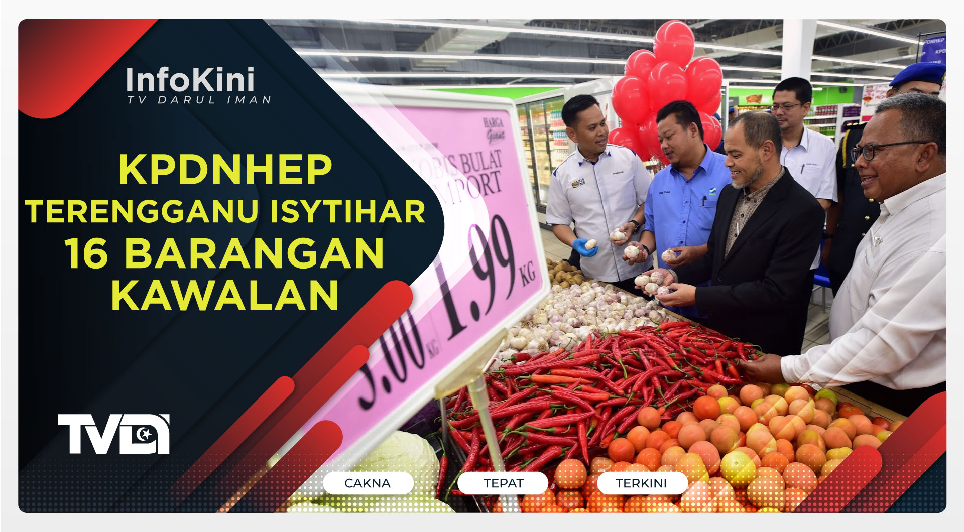 KPDNHEP Terengganu Isytihar 16 Barangan Kawalan