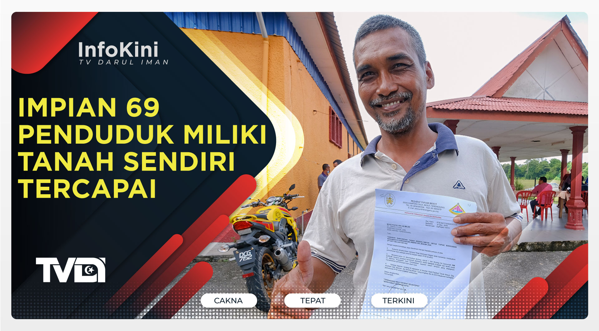 Impian 69 Penduduk Miliki Tanah Sendiri Tercapai