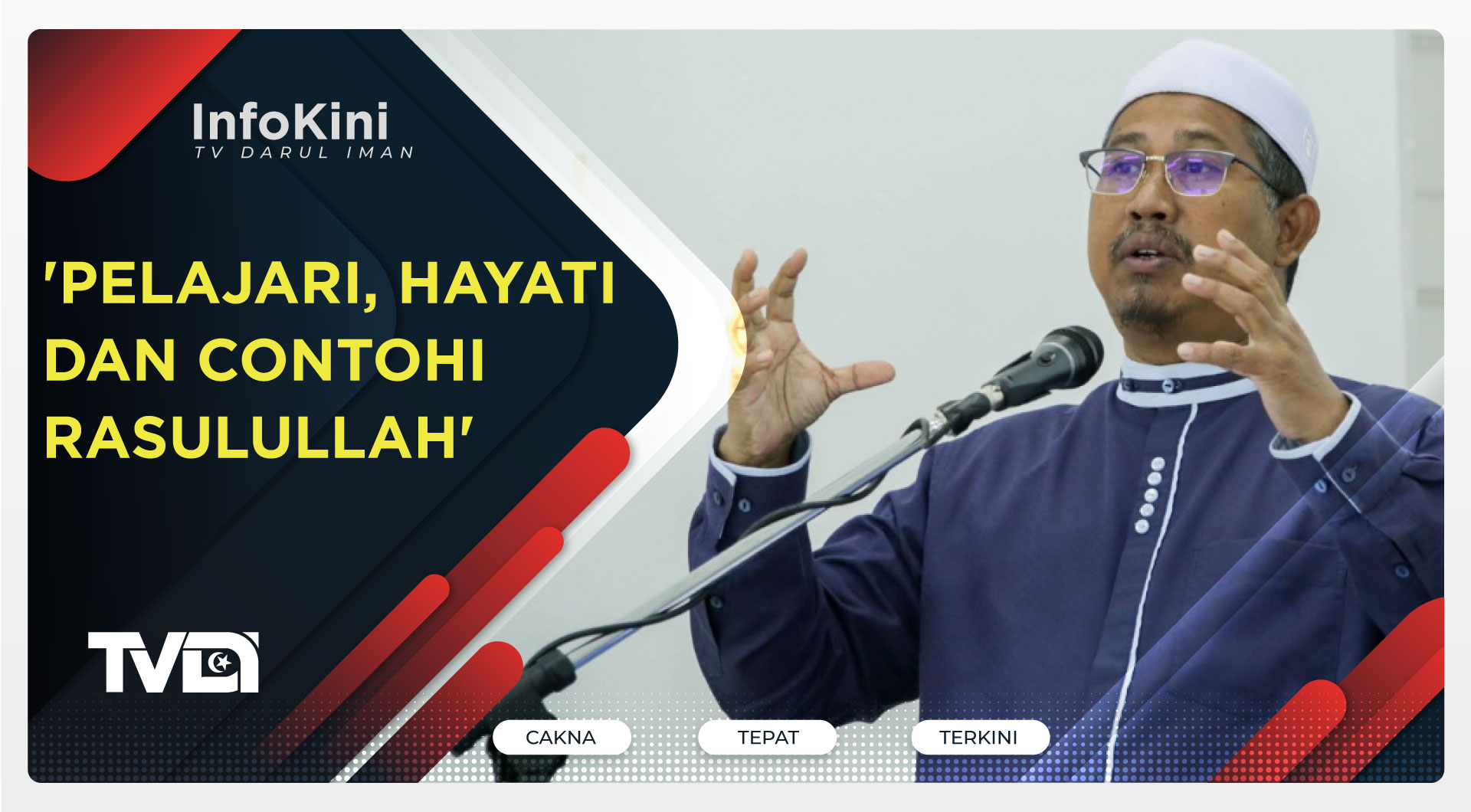 'Pelajari, Hayati dan Contohi Rasulullah'