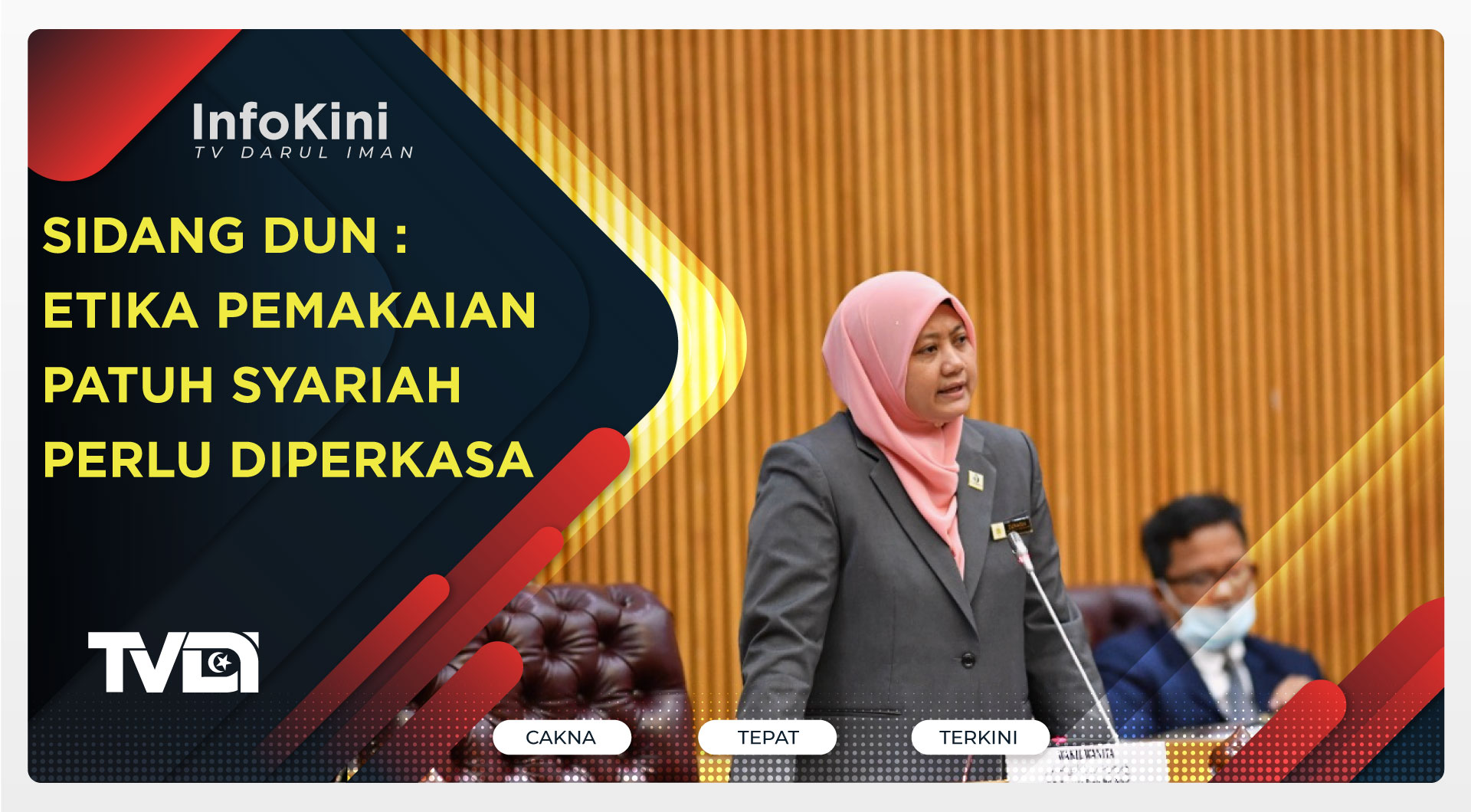 Sidang DUN :Etika Pemakaian Patuh Syariah Perlu Diperkasa – Zuraida