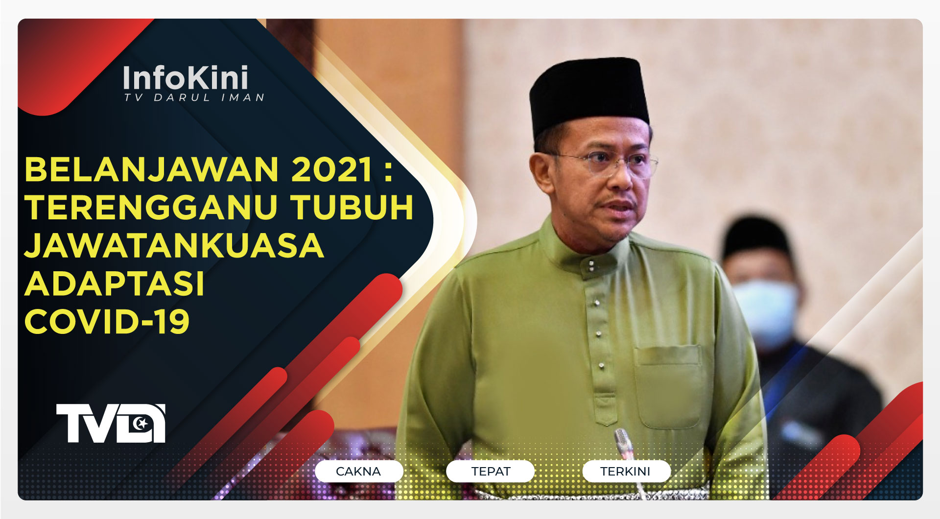 Belanjawan 2021: Terengganu Tubuh Jawatankuasa Adaptasi COVID-19