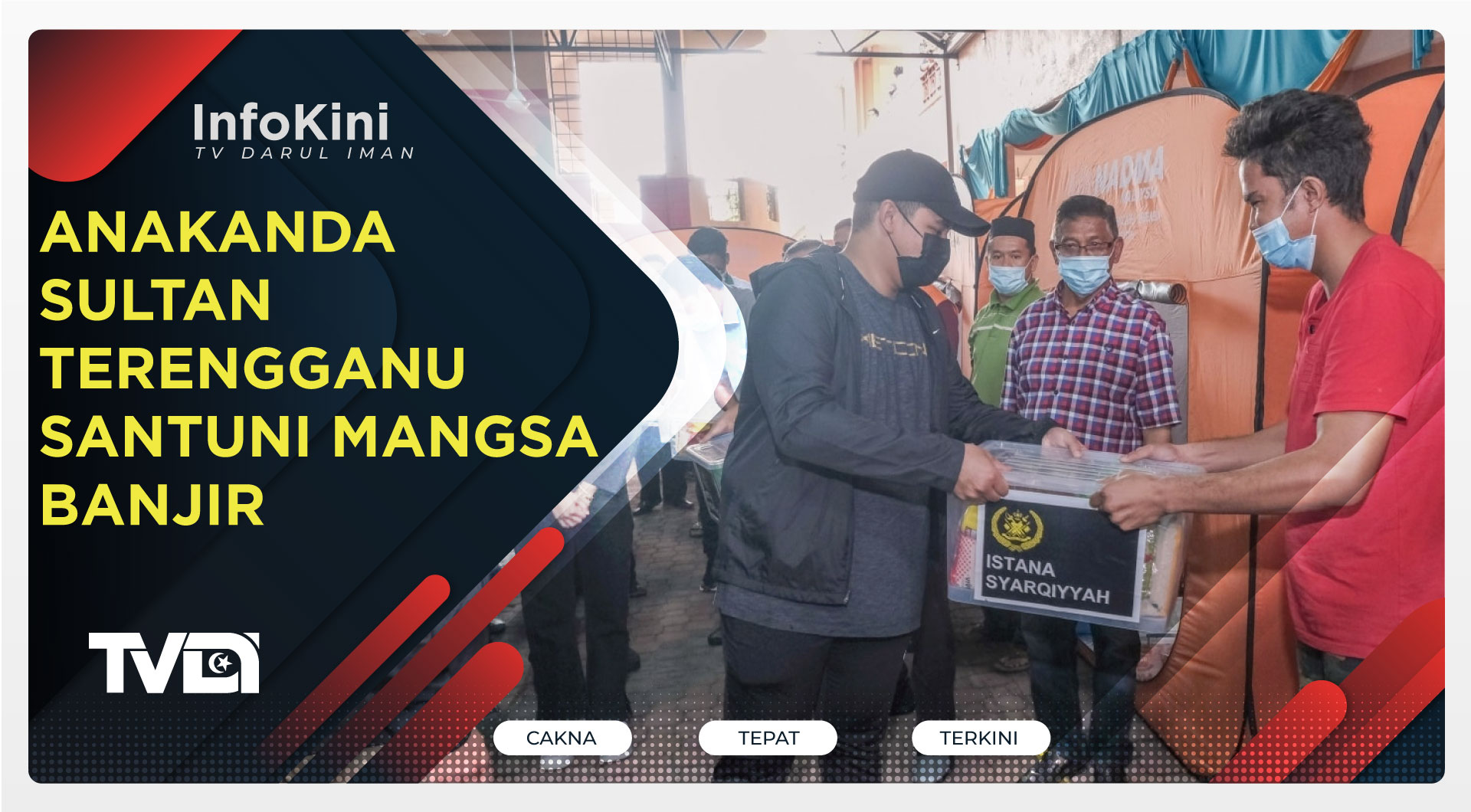 Anakanda Sultan Terengganu Santuni Mangsa Banjir