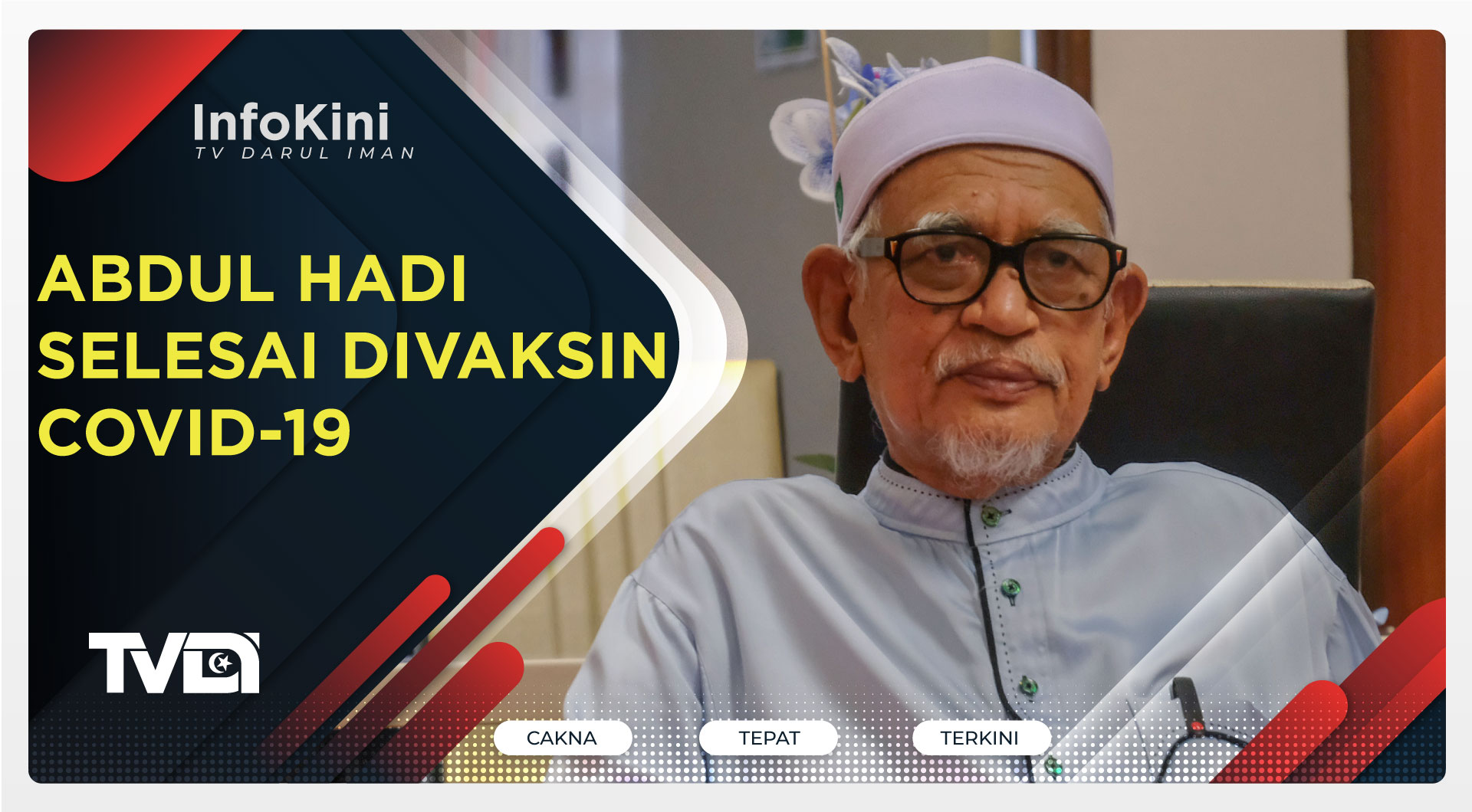 Abdul Hadi Selesai Divaksin Covid-19