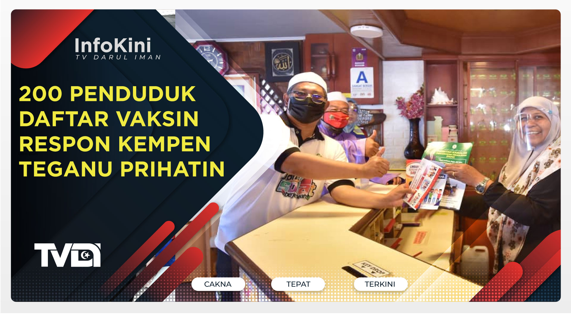 200 Penduduk Daftar Vaksin Respon Kempen Teganu Prihatin