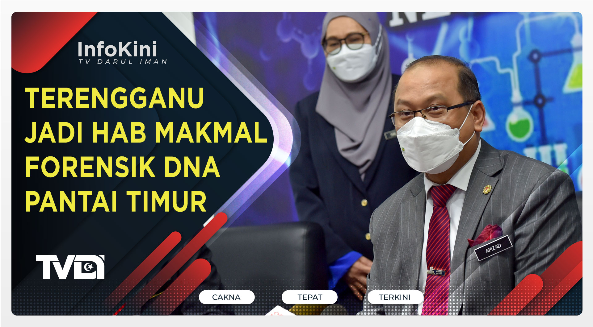 Terengganu Jadi Hab Makmal Forensik DNA Pantai Timur