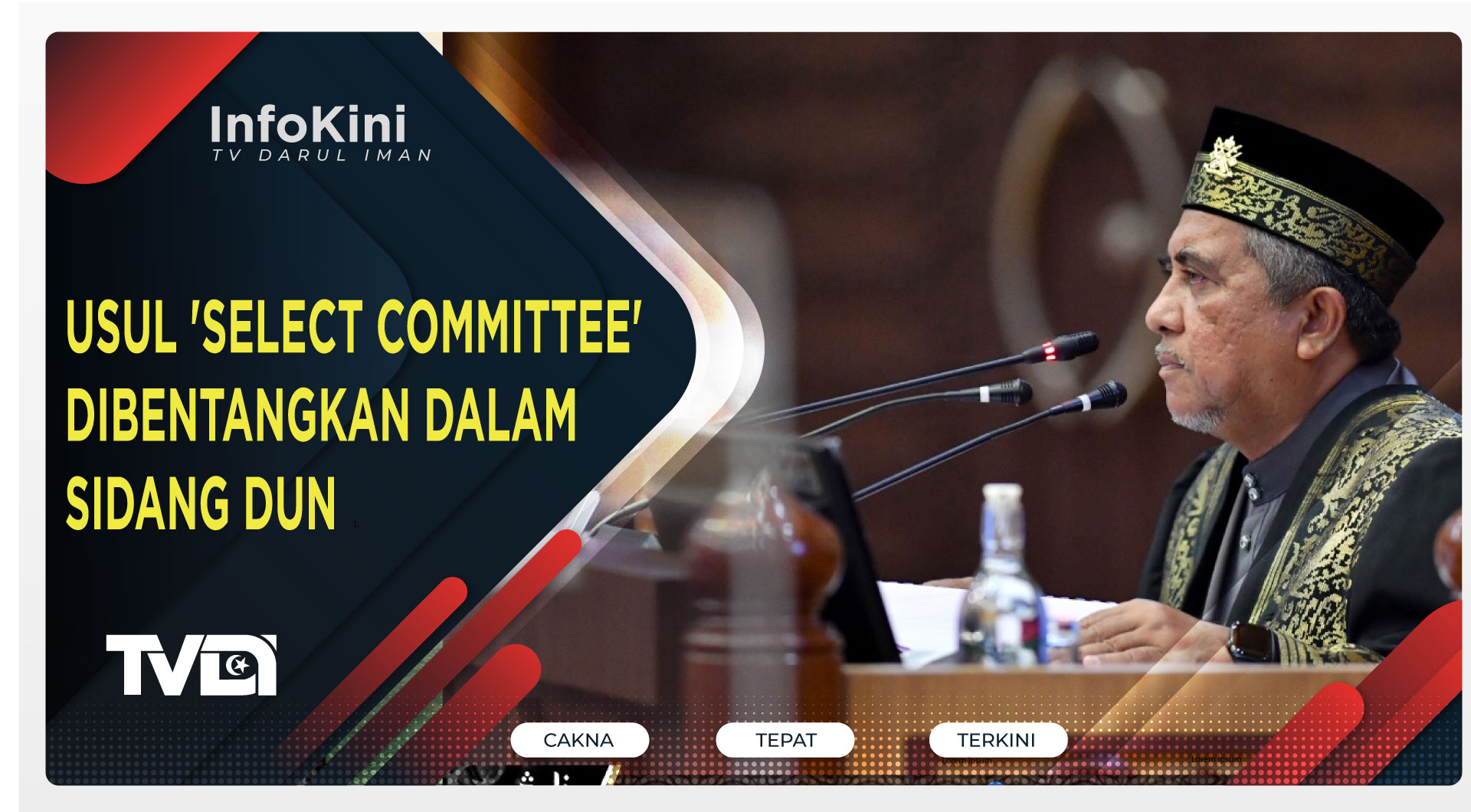USUL 'SELECT COMMITTEE' DIBENTANGKAN DALAM SIDANG DUN