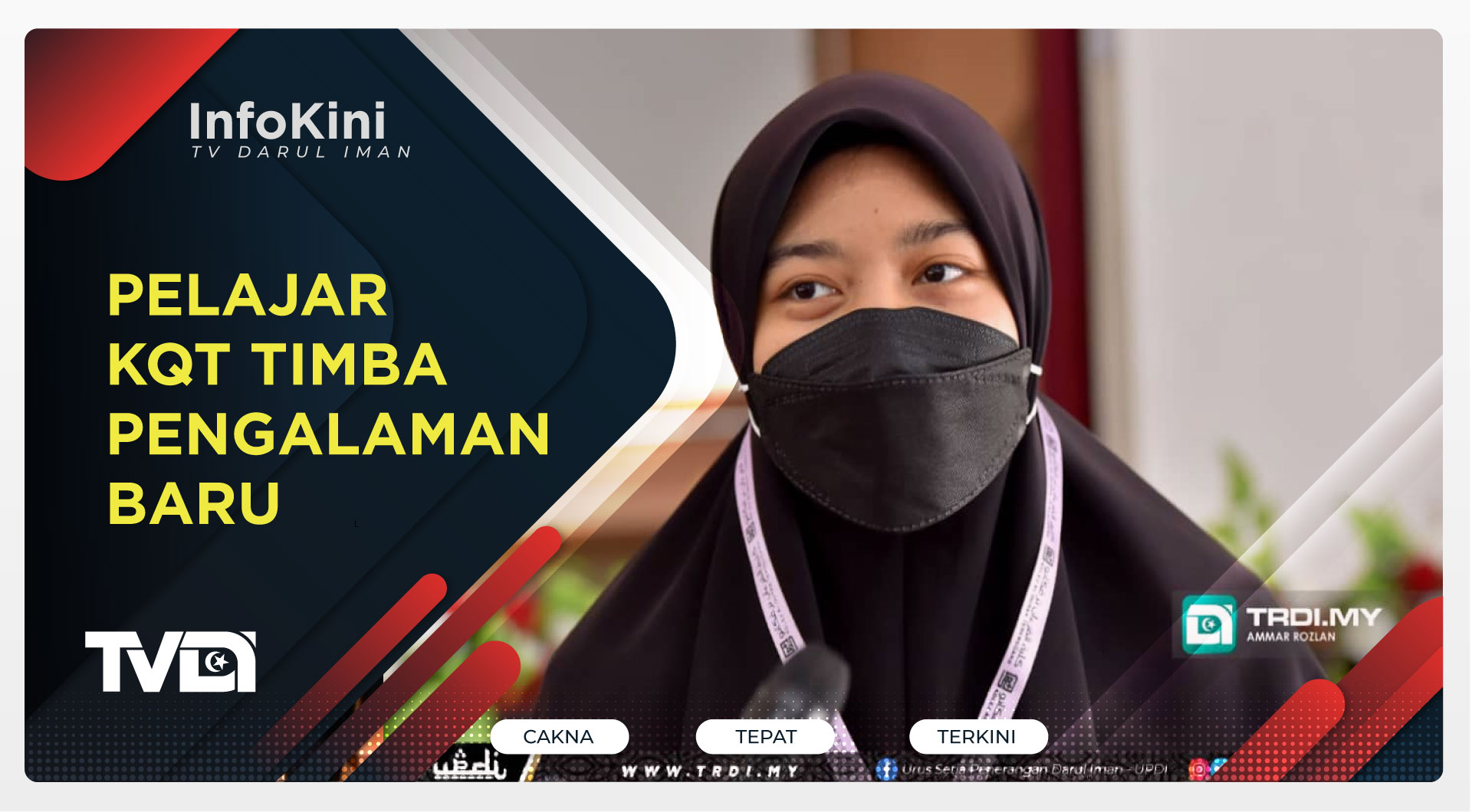 Pelajar KQT Timba Pengalaman Baru