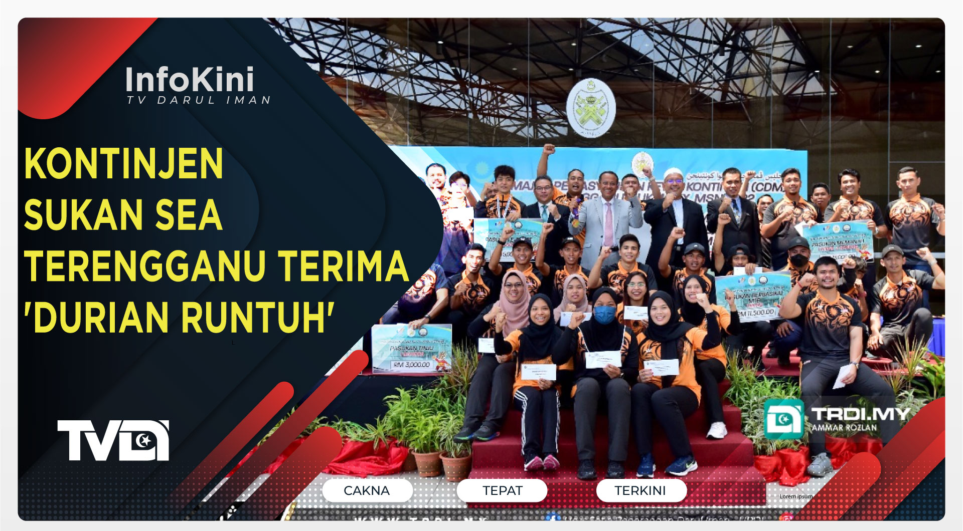 Kontinjen Sukan Sea Terengganu Terima 'Durian Runtuh'