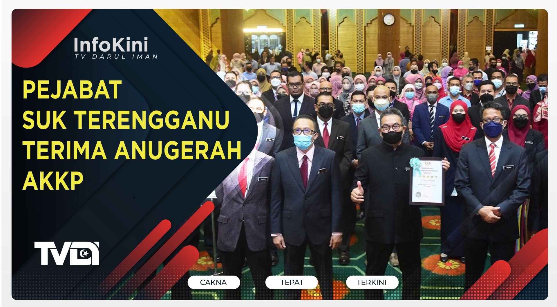 Pejabat SUK Terengganu Terima Anugerah AKKP