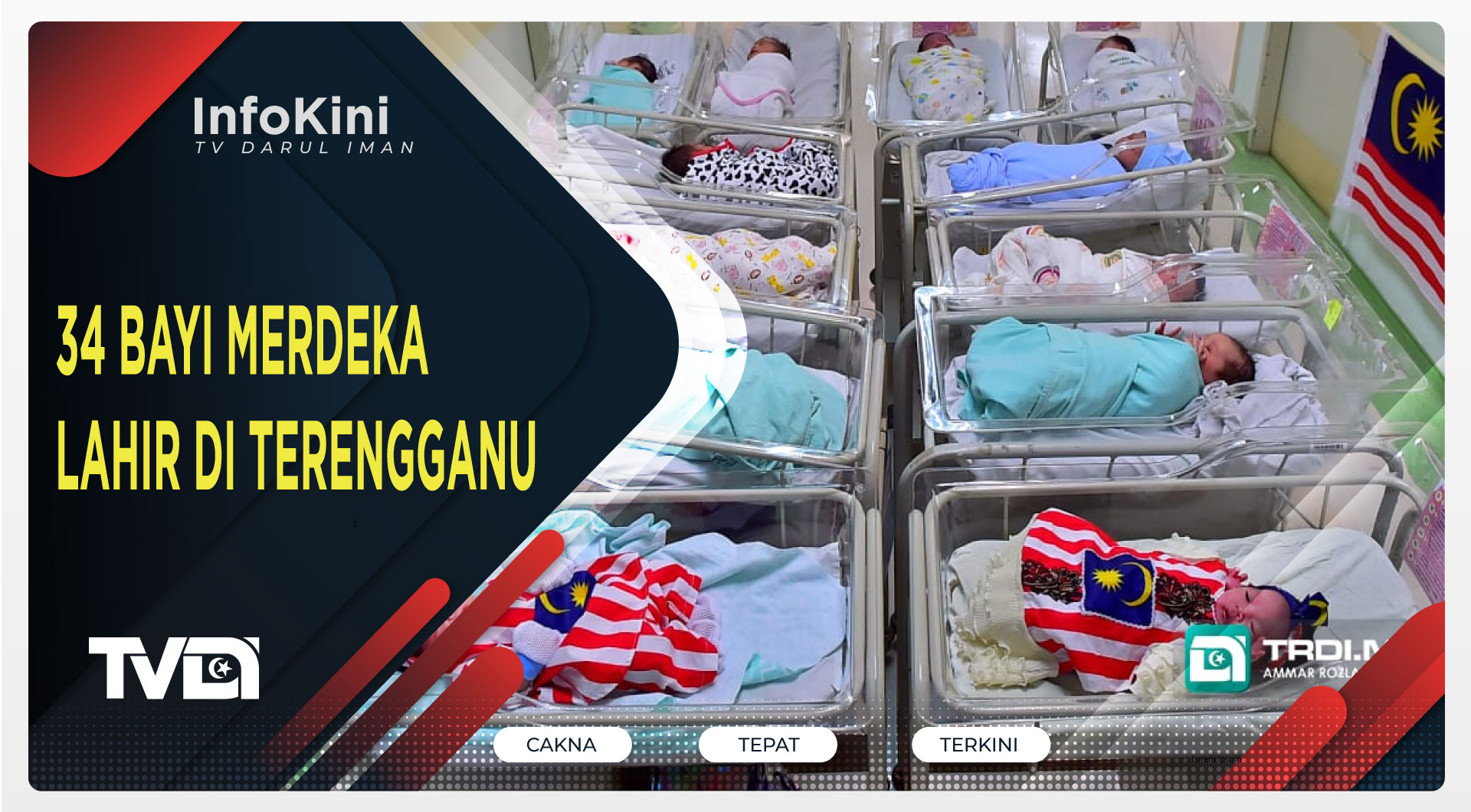 34 Bayi Merdeka Lahir Di Terengganu