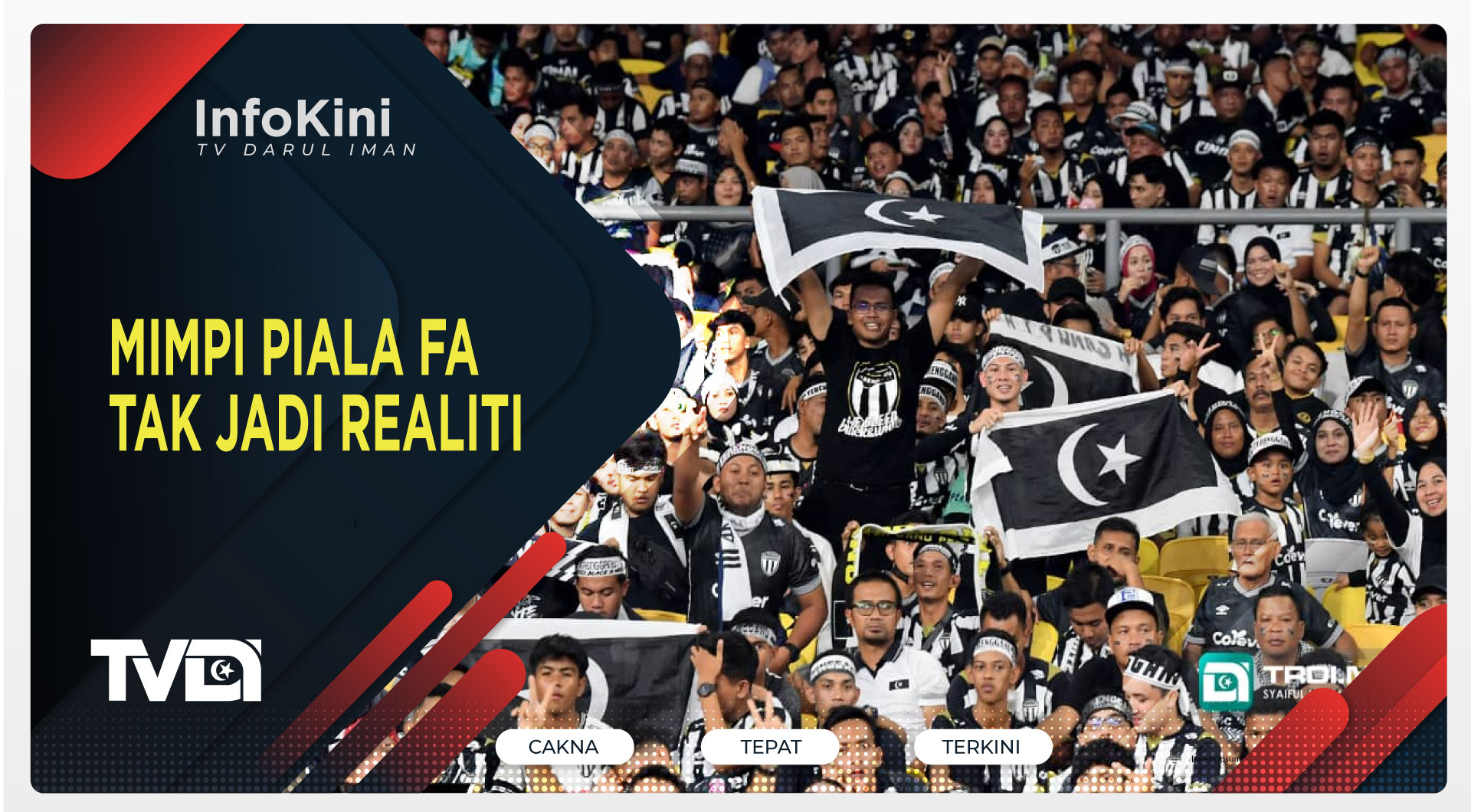 Mimpi Piala FA Tak Jadi Realiti