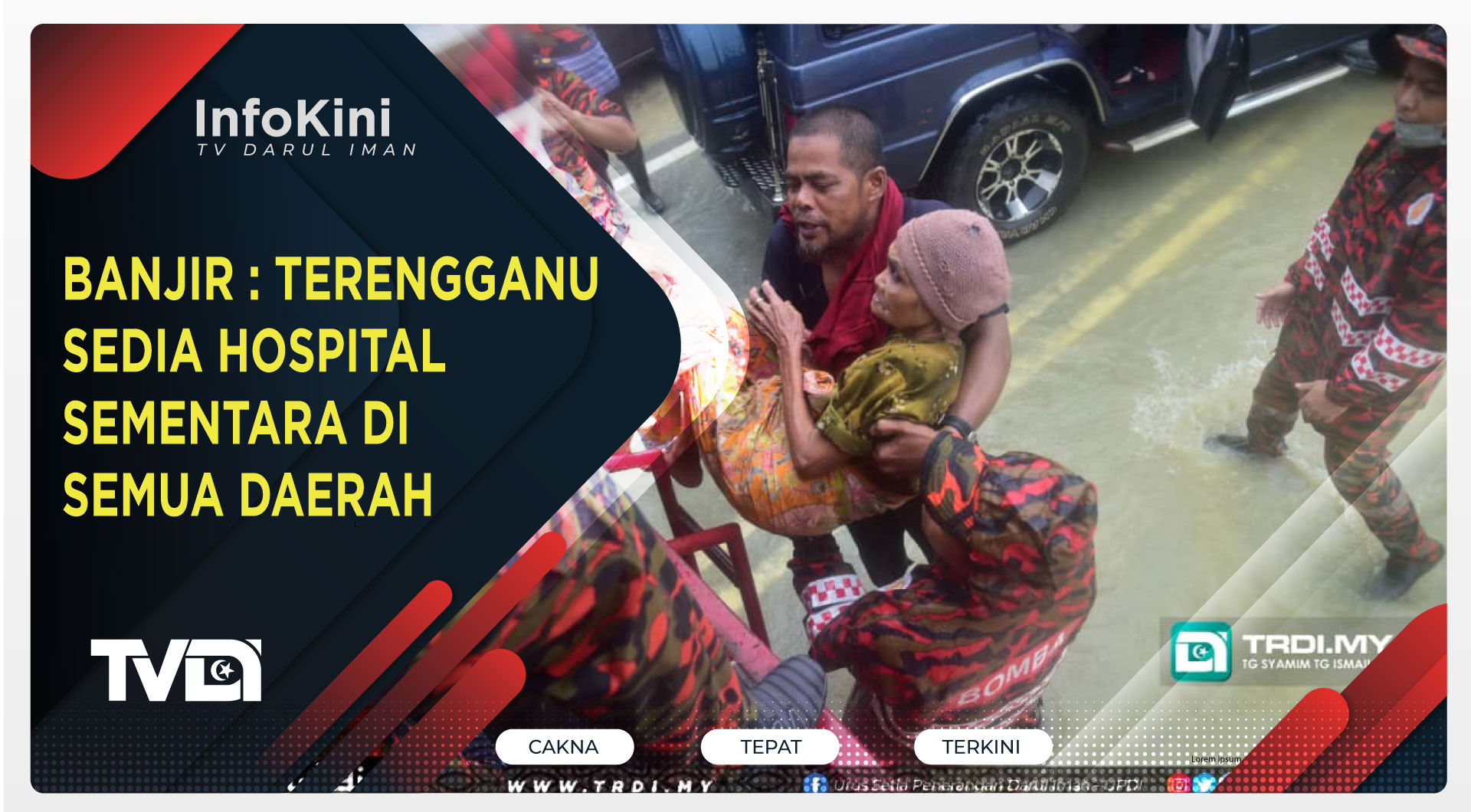 Banjir : Terengganu Sedia Hospital Sementara Di Semua Daerah