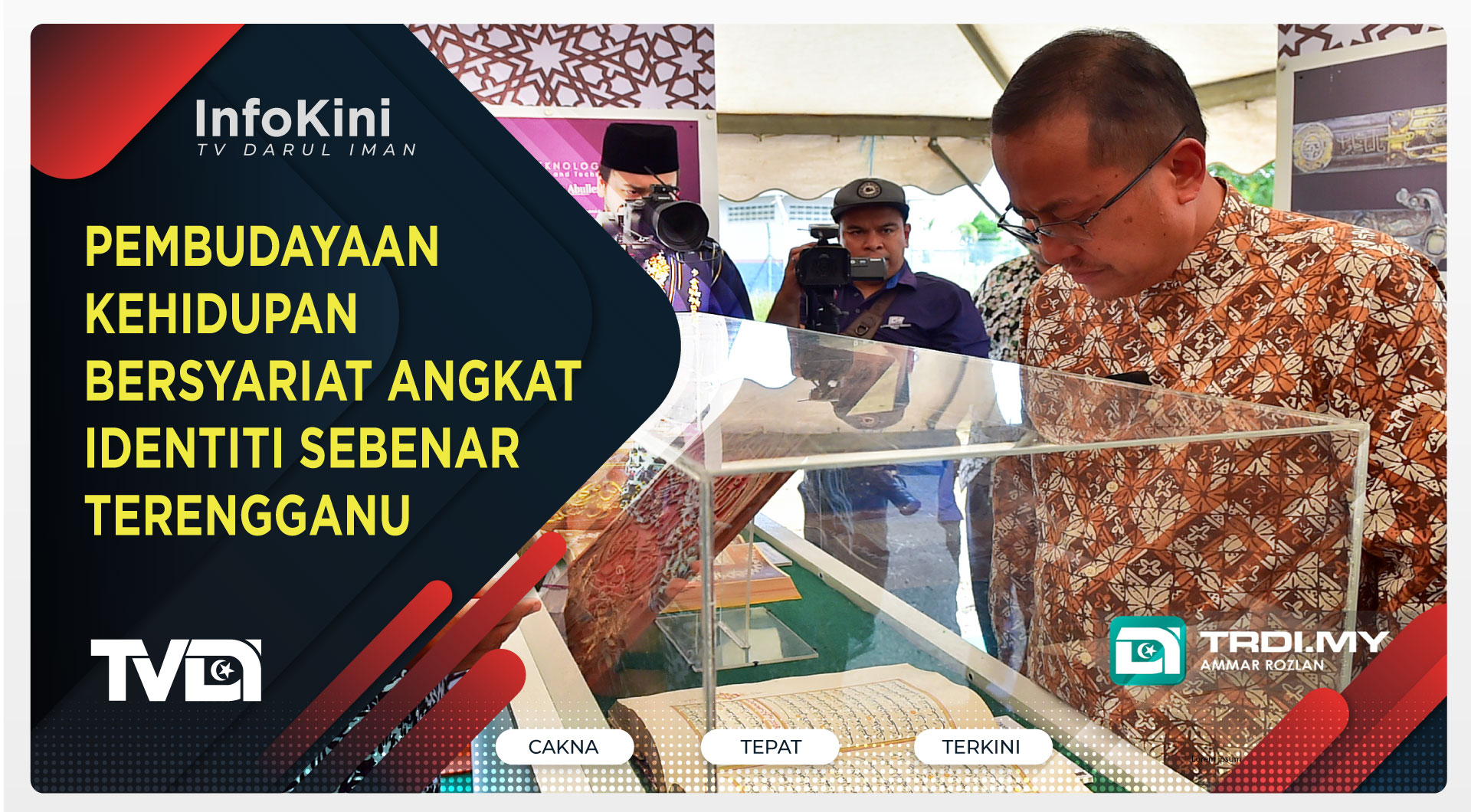 Pembudayaan Kehidupan Bersyariat Angkat Identiti Sebenar Terengganu