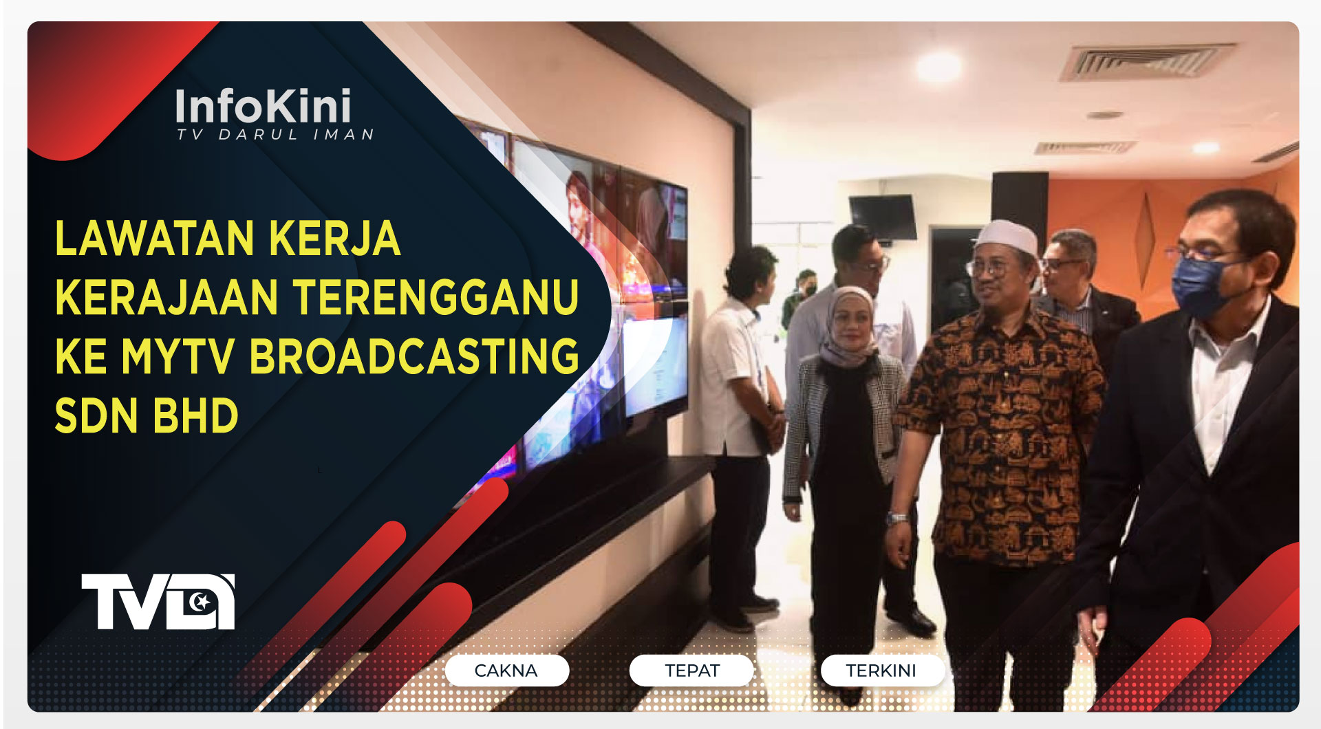Lawatan kerja Kerajaan Terengganu ke MYTV Broadcasting Sdn Bhd