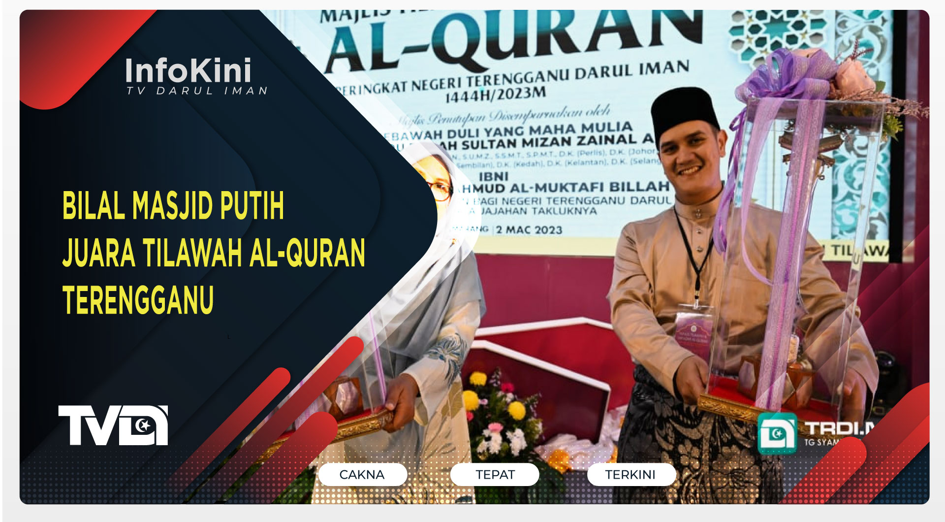 Bilal Masjid Putih Juara Tilawah Al-Quran Terengganu