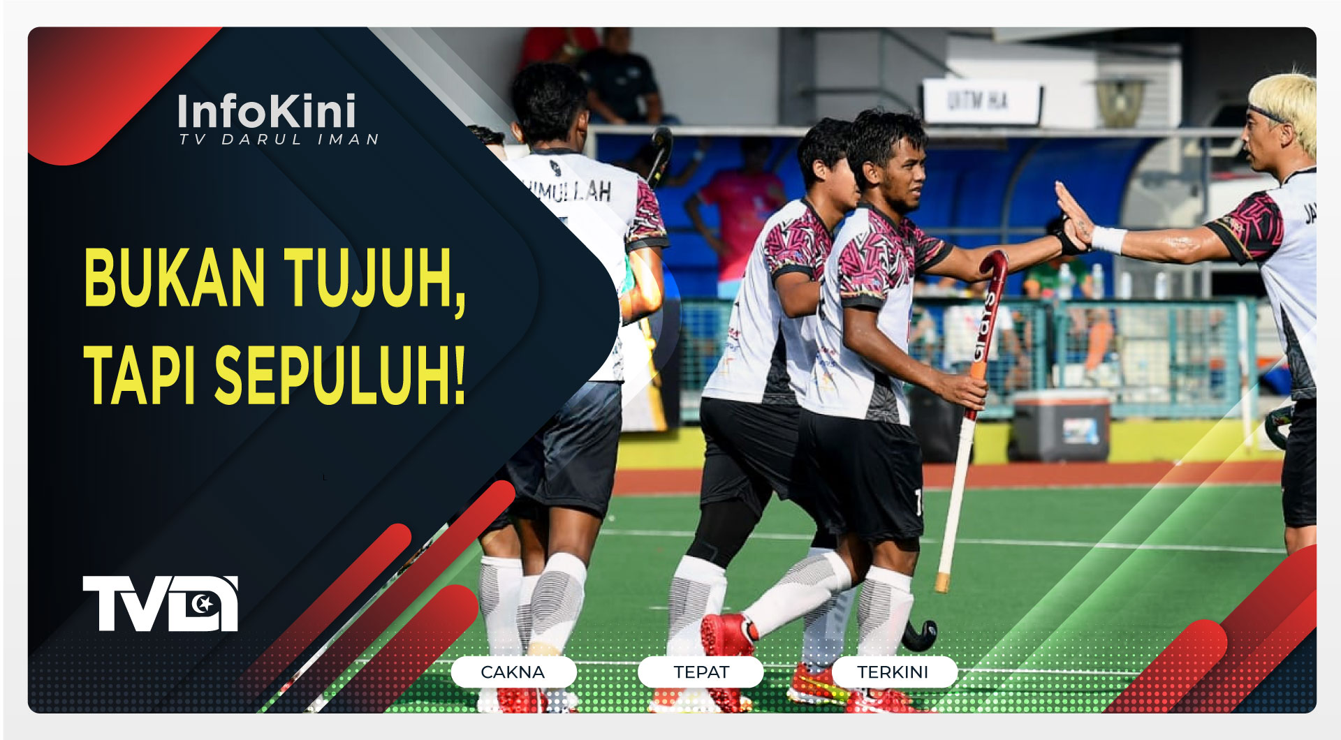 Bukan Tujuh, Tapi Sepuluh!