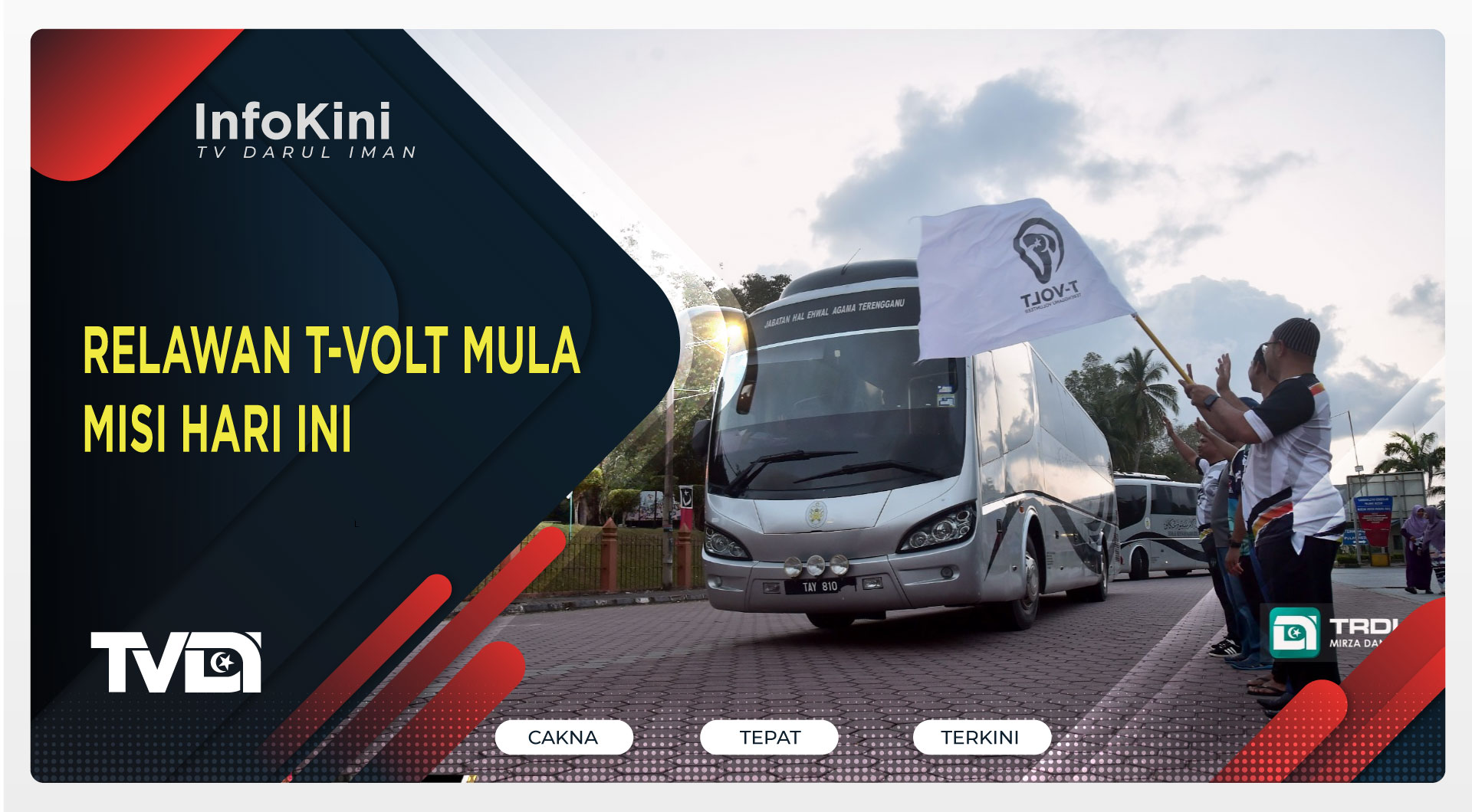 Relawan T-Volt Mula Misi Hari ini