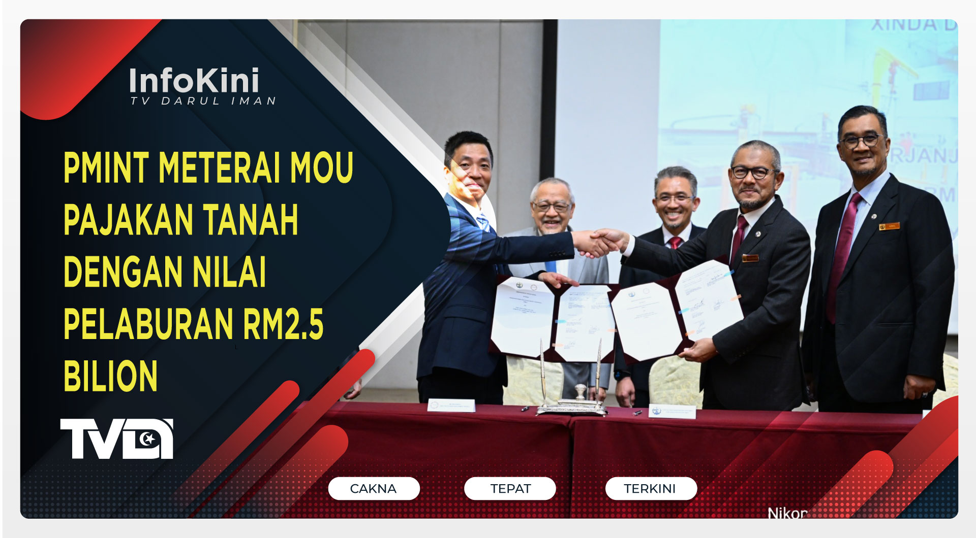 PMINT Meterai MoU Pajakan Tanah Dengan Nilai Pelaburan RM2.5 Bilion