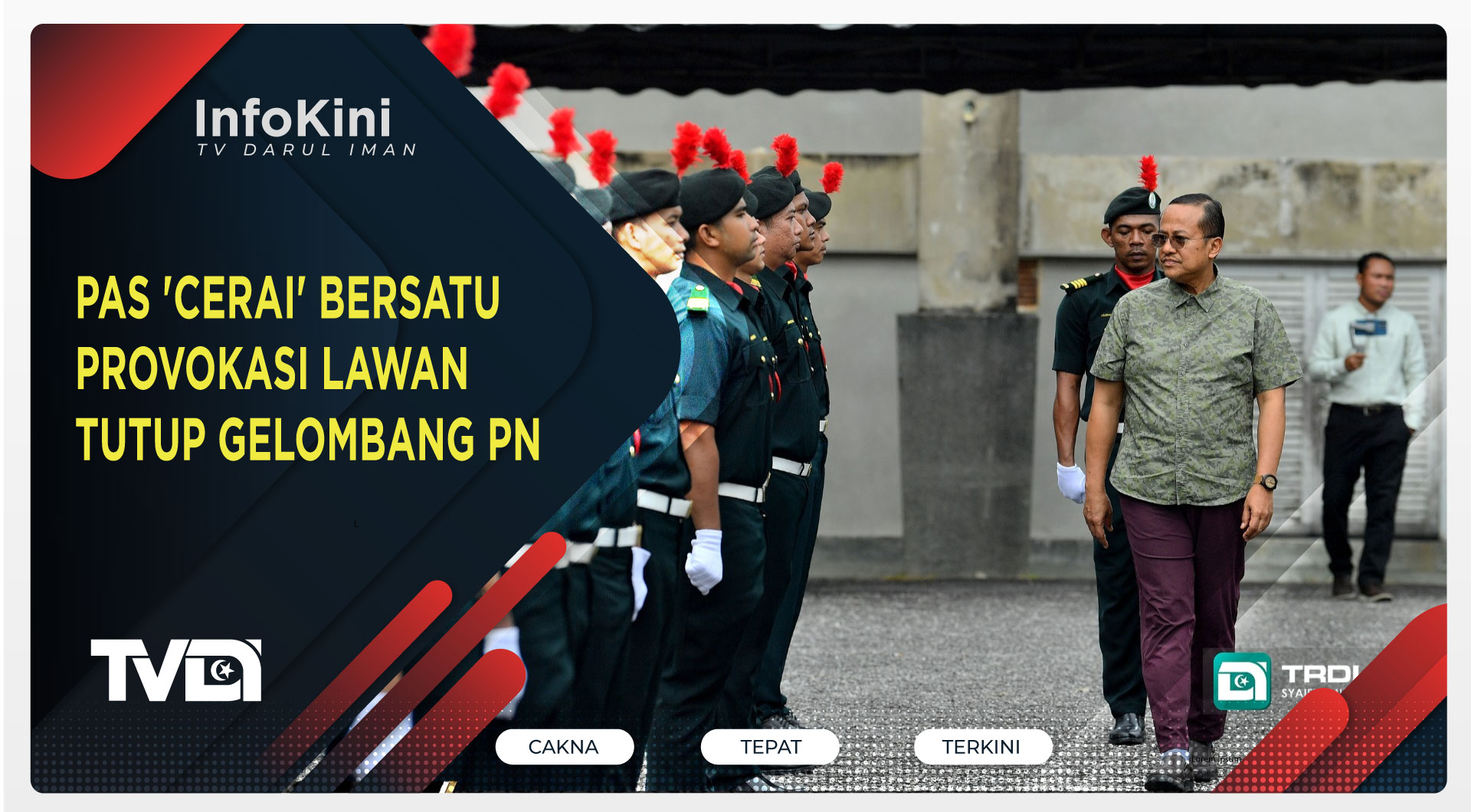 PAS 'Cerai' Bersatu Provokasi Lawan Tutup Gelombang PN