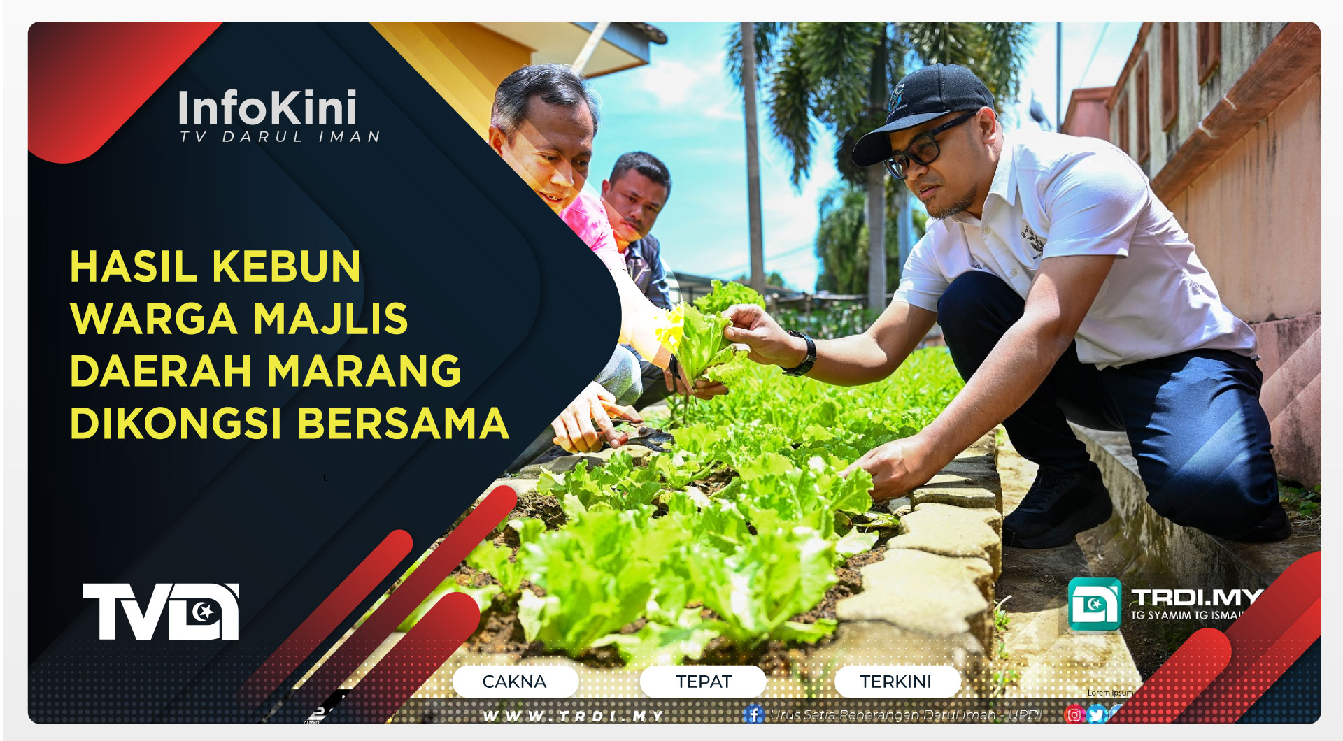 Hasil Kebun Warga Majlis Daerah Marang Dikongsi Bersama