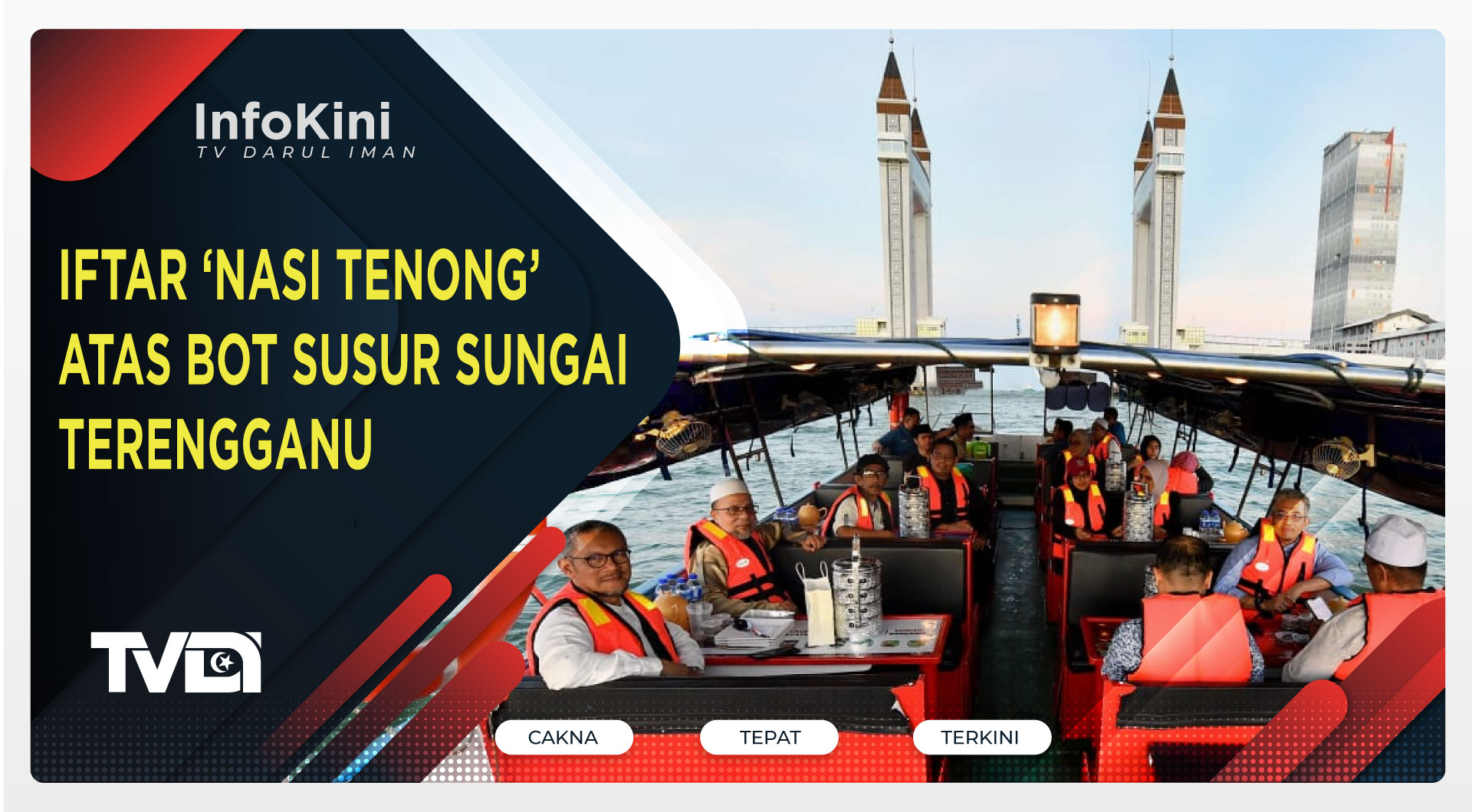 Iftar ‘Nasi Tenong’ Atas Bot Susur Sungai Terengganu