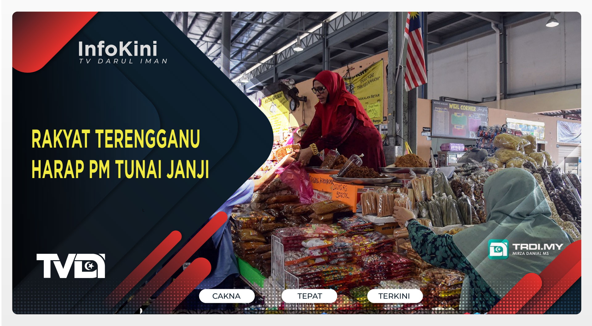 Rakyat Terengganu Harap PM Tunai Janji