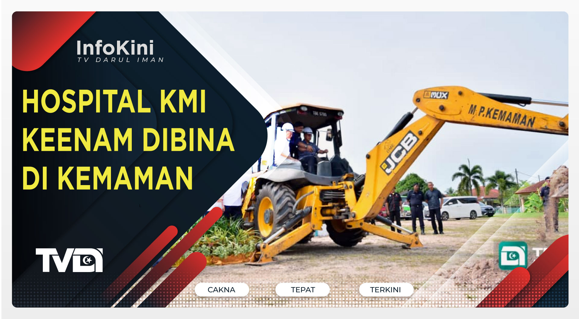 Hospital KMI Keenam Dibina di Kemaman