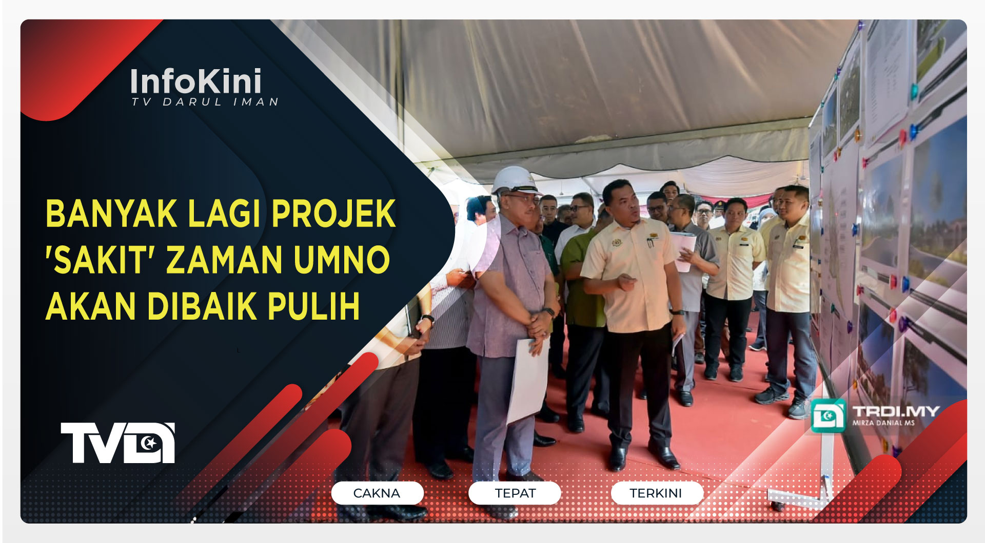 Banyak Lagi Projek 'Sakit' Zaman UMNO Akan Dibaik Pulih