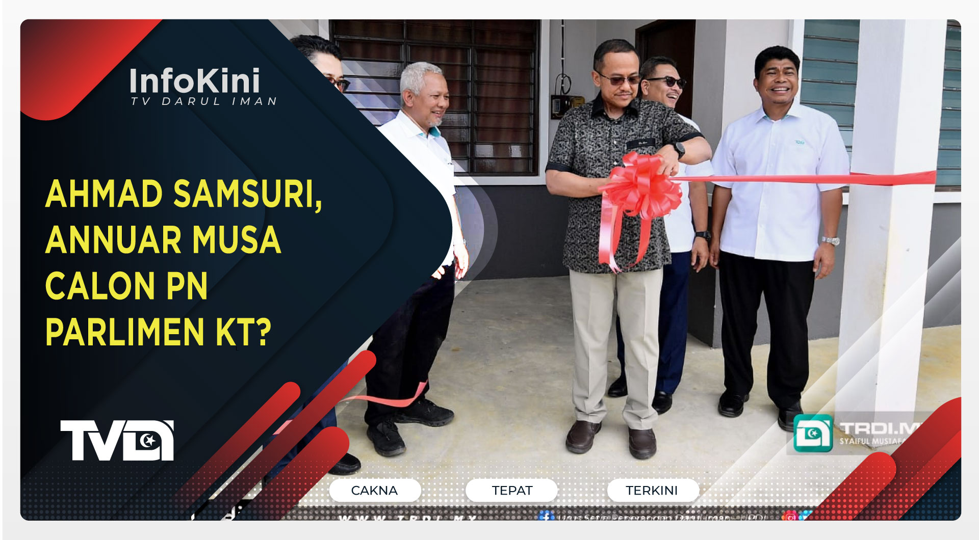 Ahmad Samsuri, Annuar Musa Calon PN Parlimen KT?