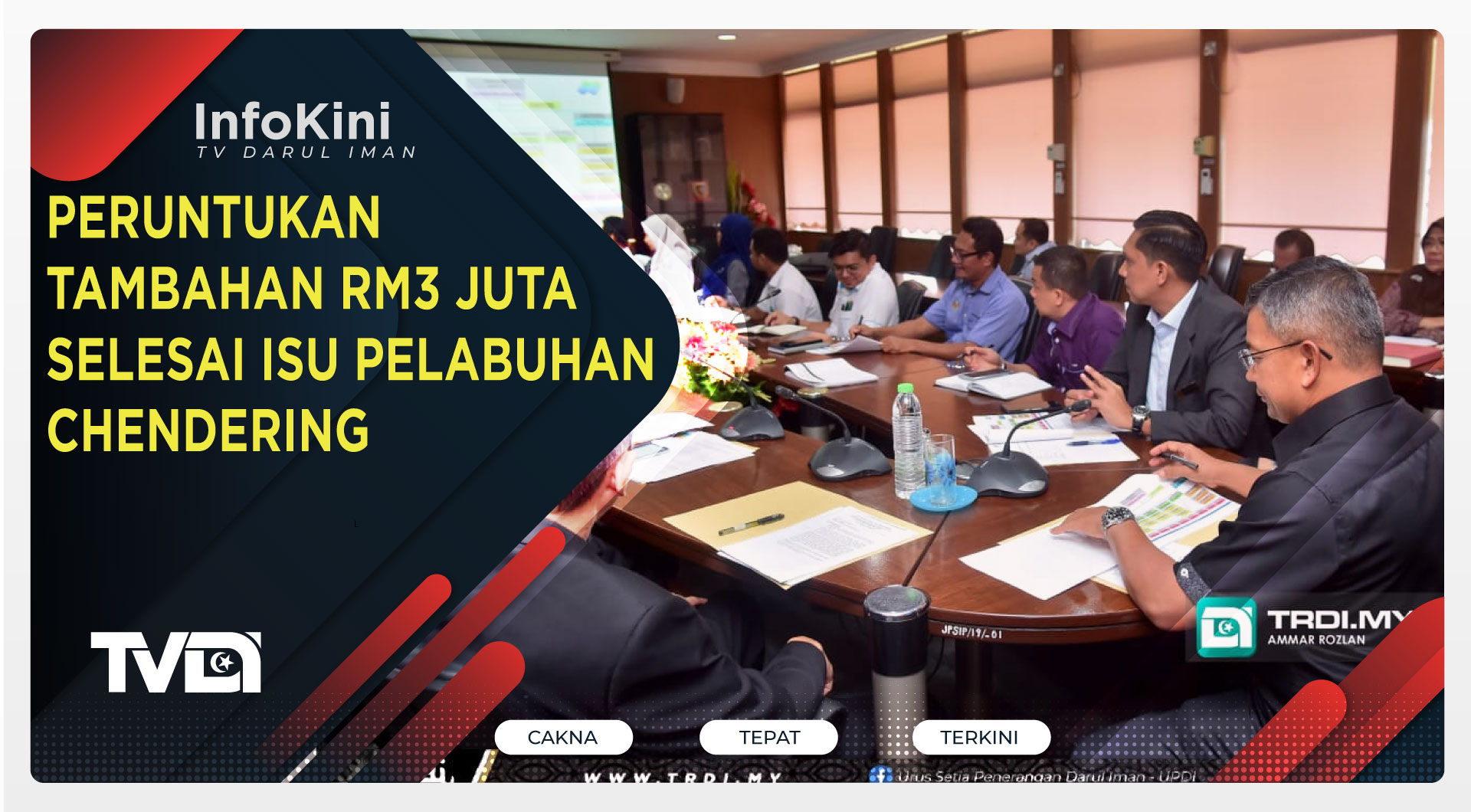 Peruntukan Tambahan RM3 Juta Selesai Isu Pelabuhan Chendering