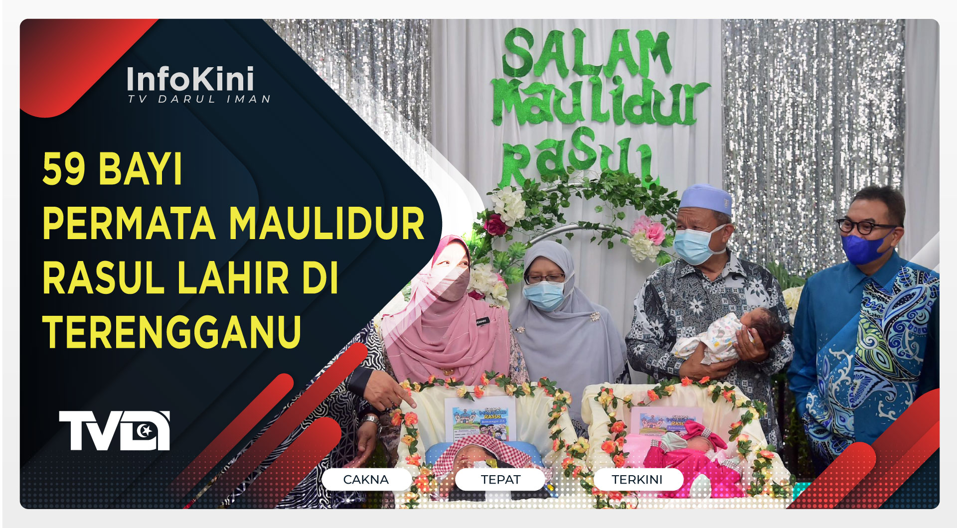 59 Bayi Permata Maulidur Rasul Lahir di Terengganu
