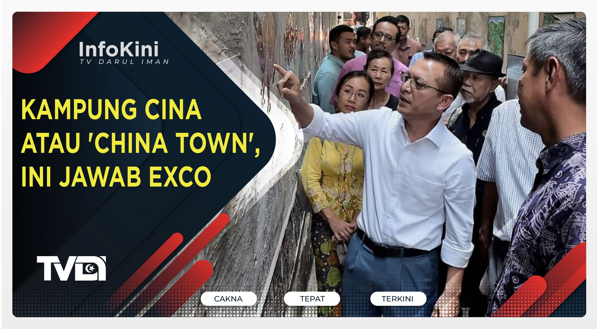 Kampung Cina Atau 'China Town', Ini Jawab Exco