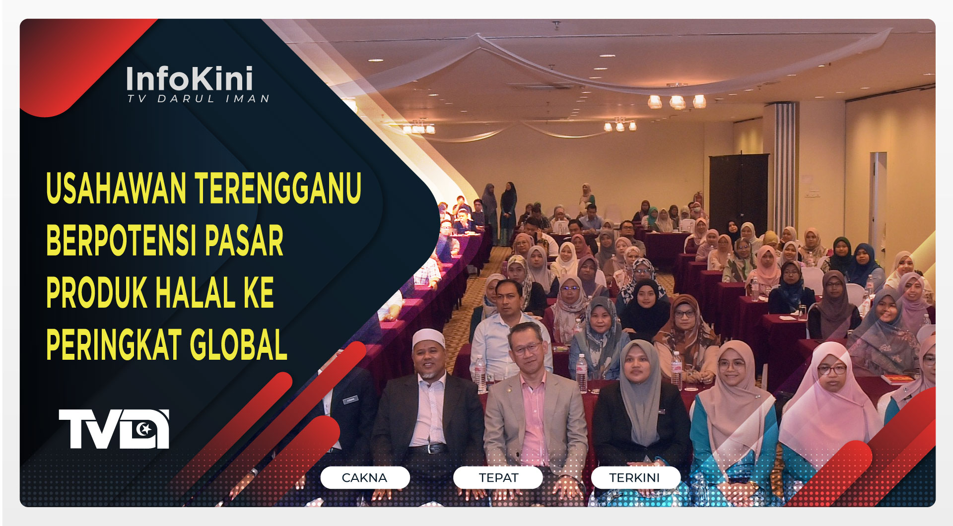 Usahawan Terengganu Berpotensi Pasar Produk Halal Ke Peringkat Global