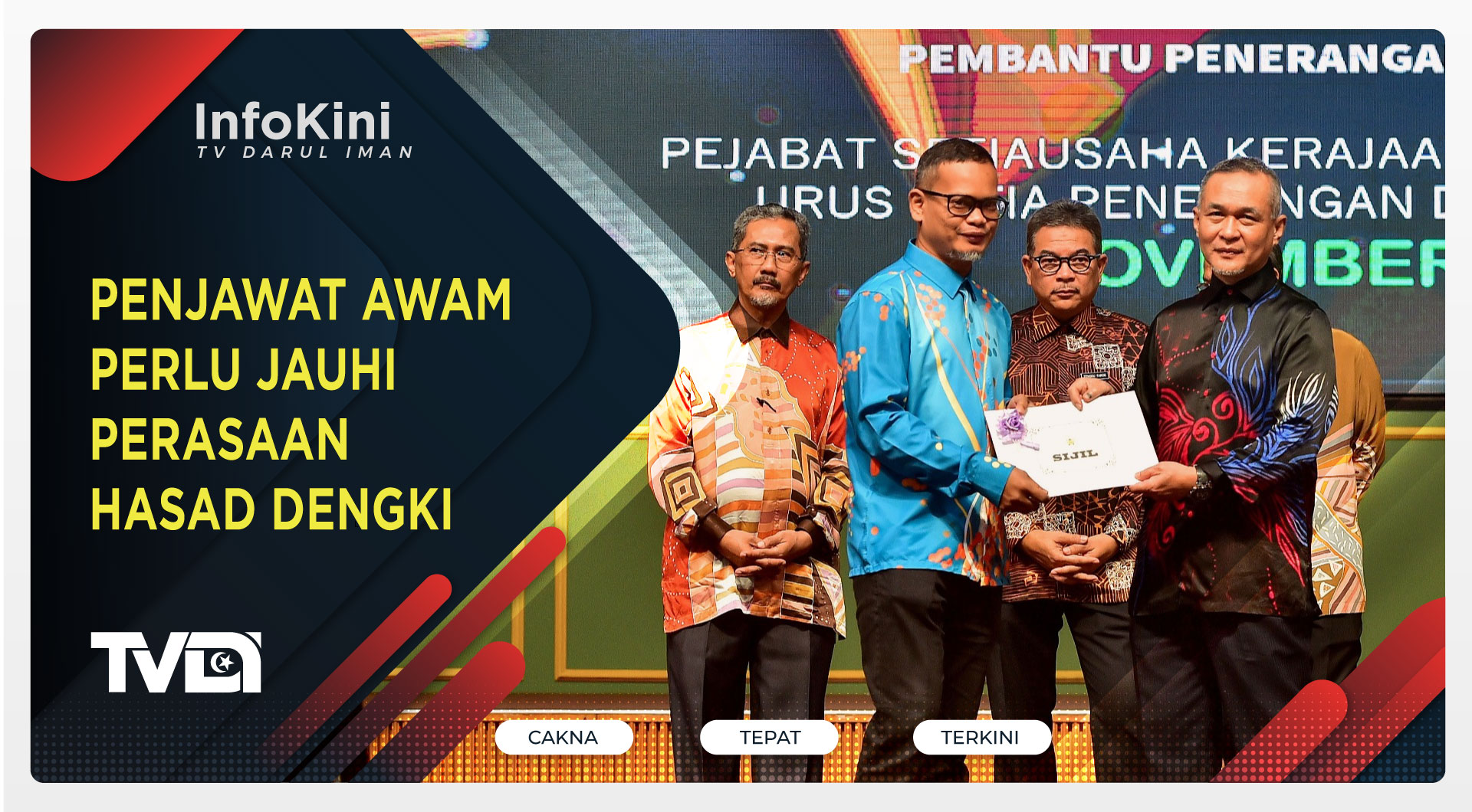 Penjawat Awam Perlu Jauhi Perasaan Hasad Dengki