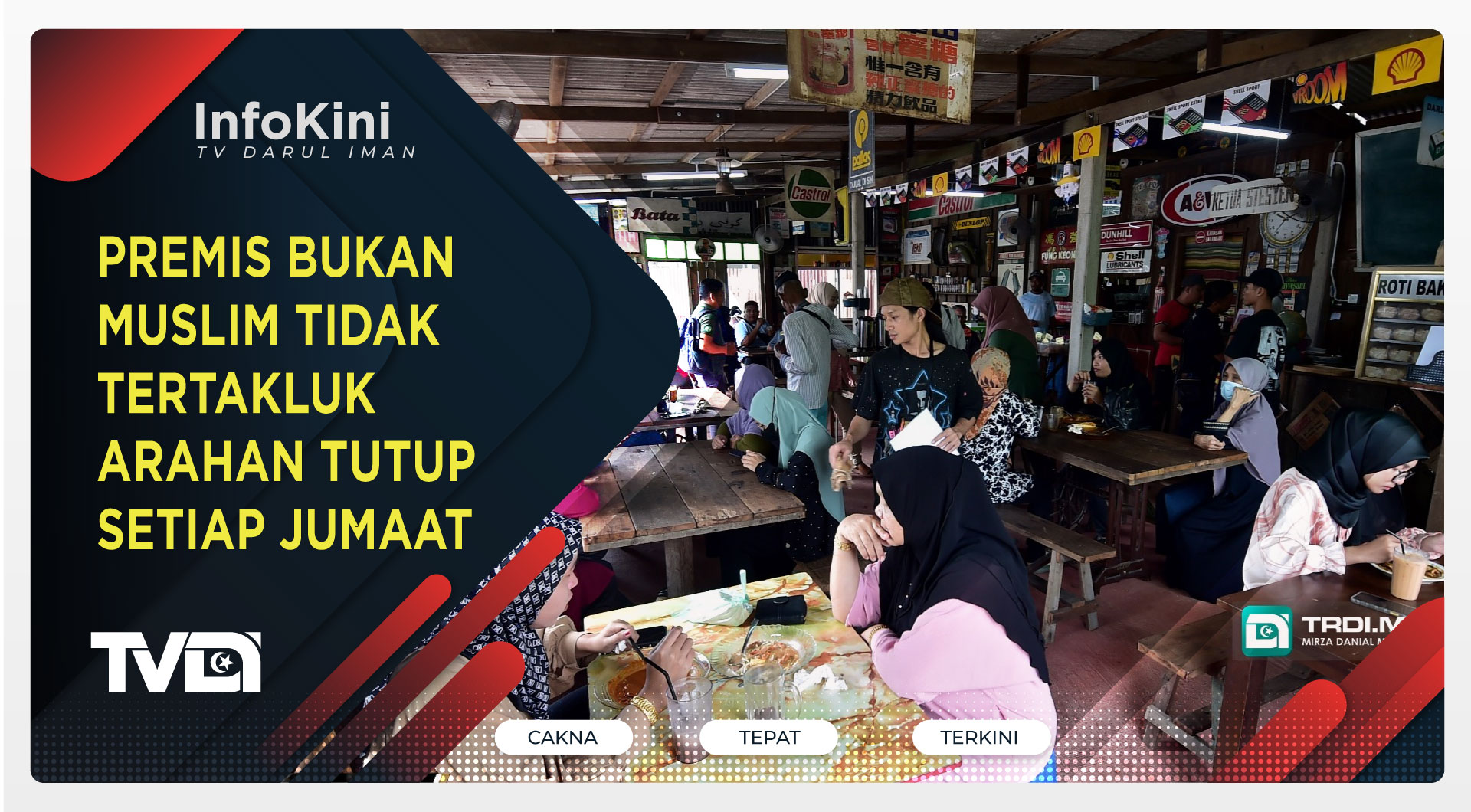 Premis Bukan Muslim Tidak Tertakluk Arahan Tutup Setiap Jumaat