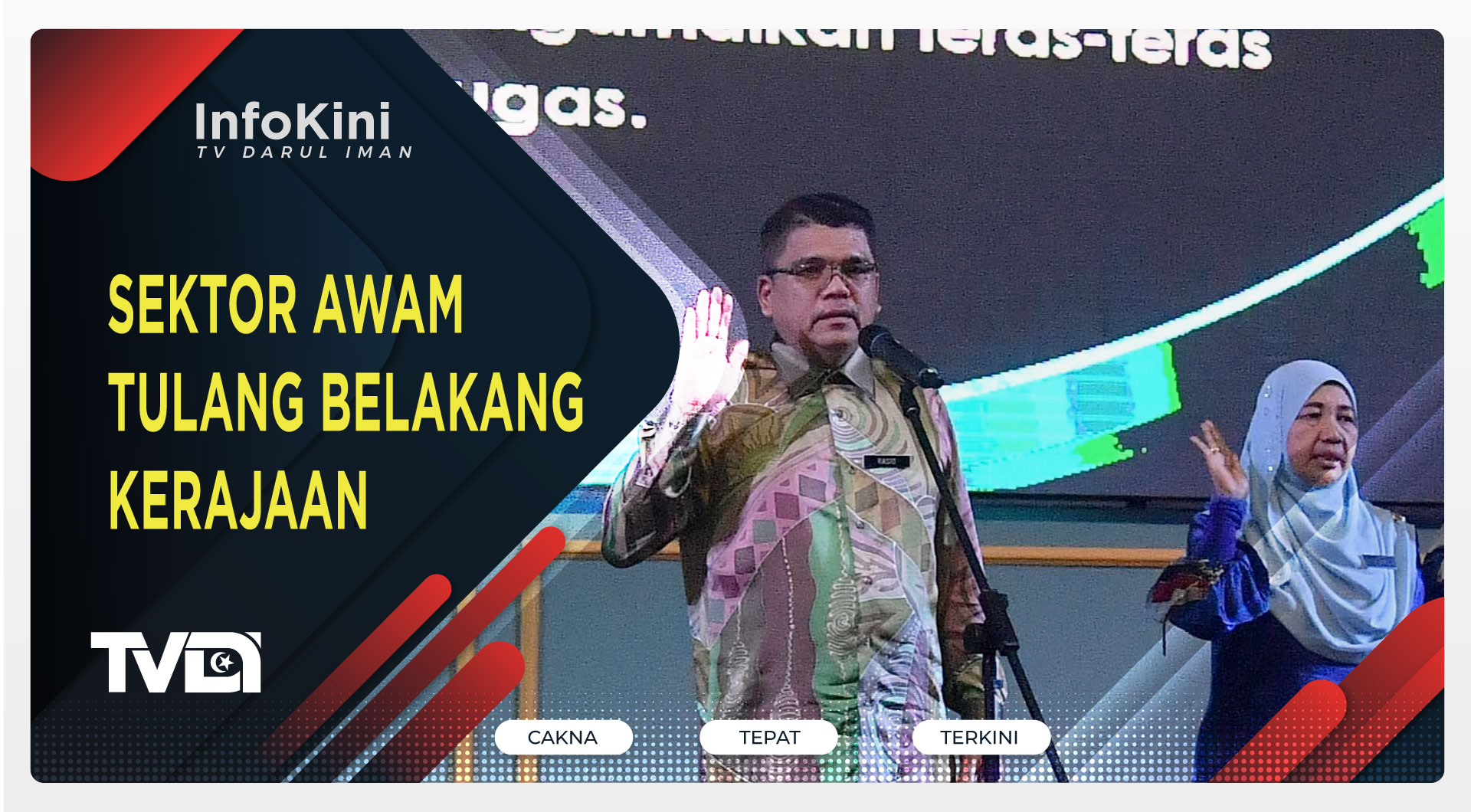 Sektor Awam Tulang Belakang Kerajaan