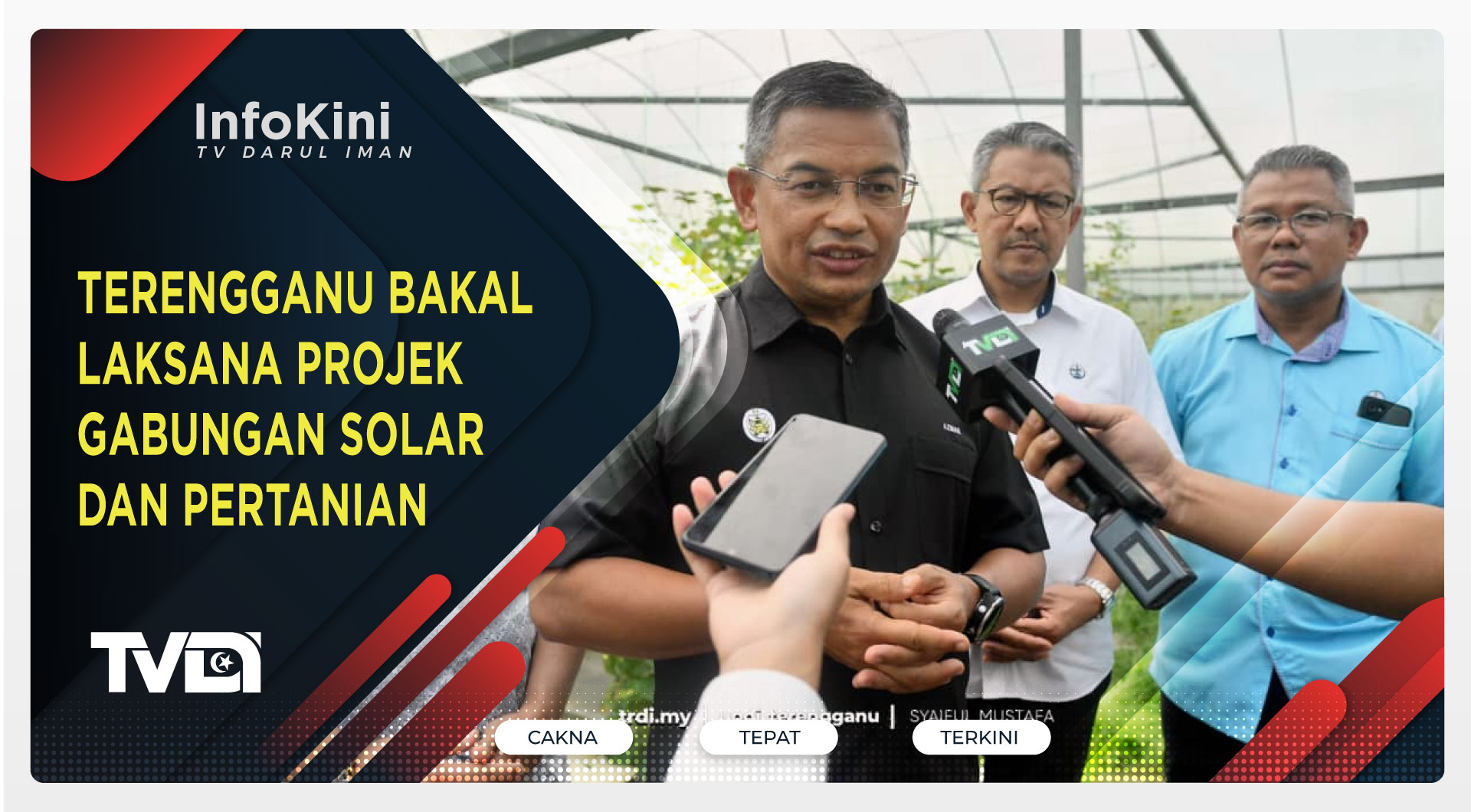Terengganu Bakal Laksana Projek Gabungan Solar dan Pertanian
