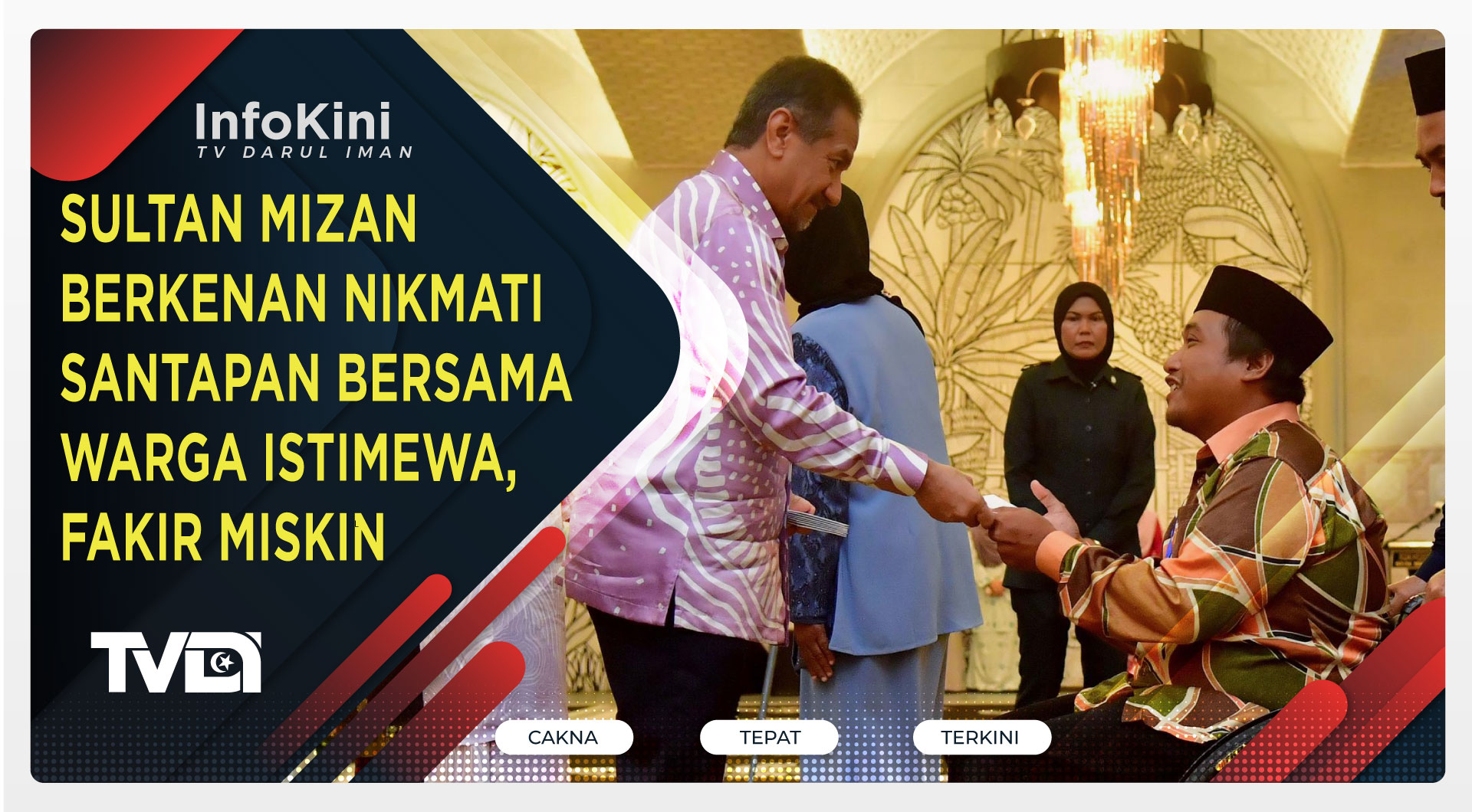 Sultan Mizan Berkenan Nikmati Santapan Bersama Warga Istimewa, Fakir Miskin