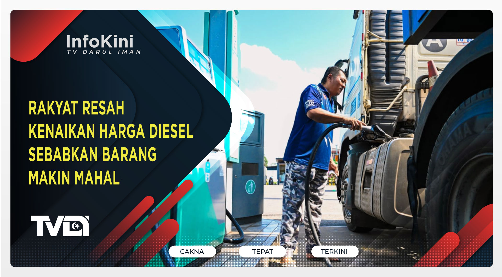 Rakyat Resah Kenaikan Harga Diesel Sebabkan Barang Makin Mahal
