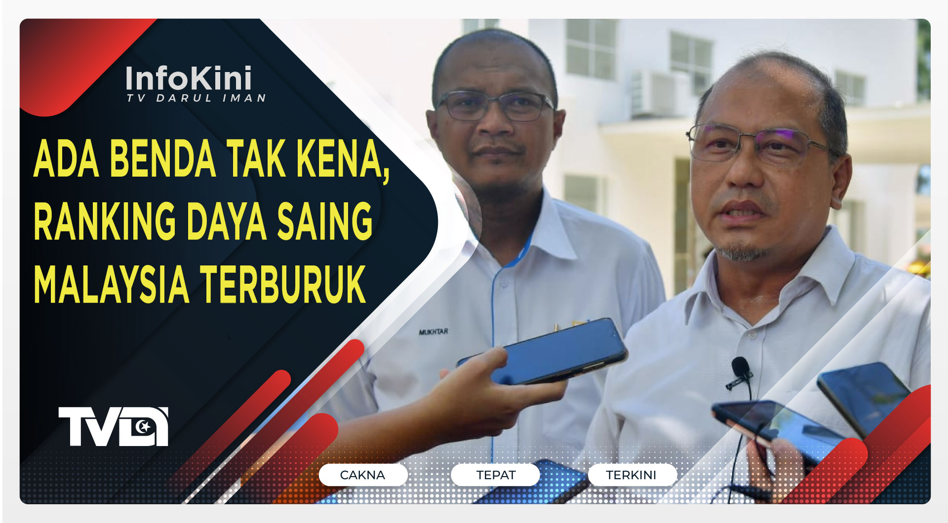 Ada Benda Tak Kena, Ranking Daya Saing Malaysia Terburuk