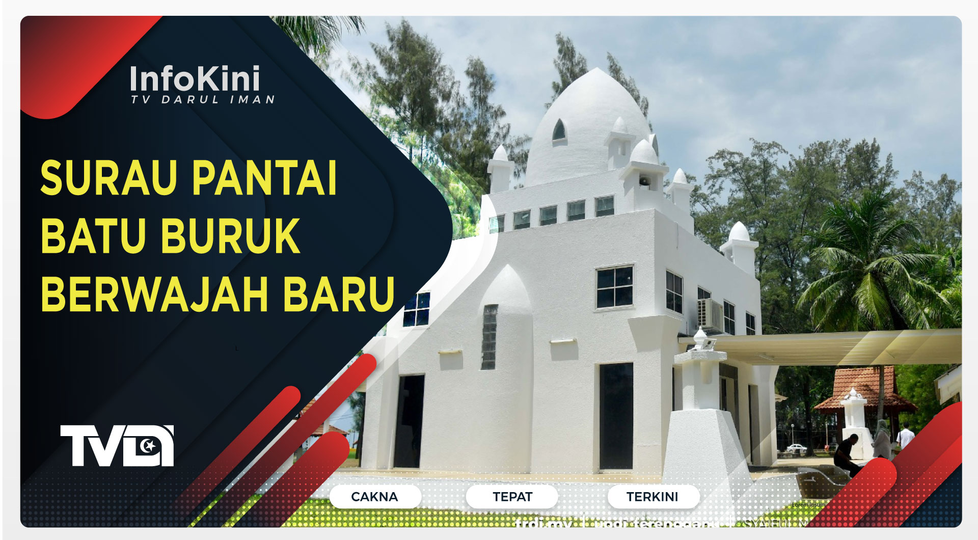 Surau Pantai Batu Buruk Berwajah Baru