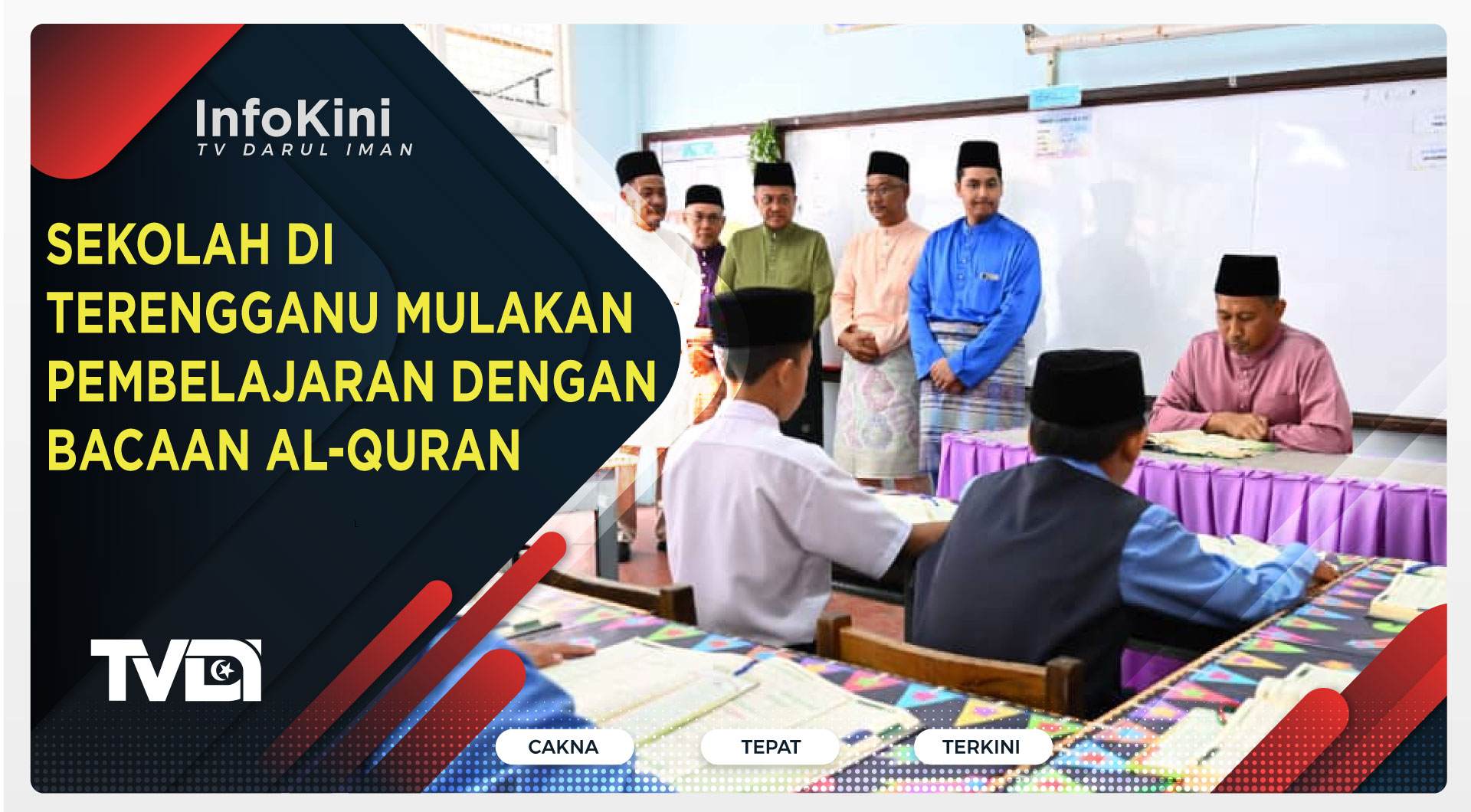 Sekolah di Terengganu Mulakan Pembelajaran Dengan Bacaan Al-Quran