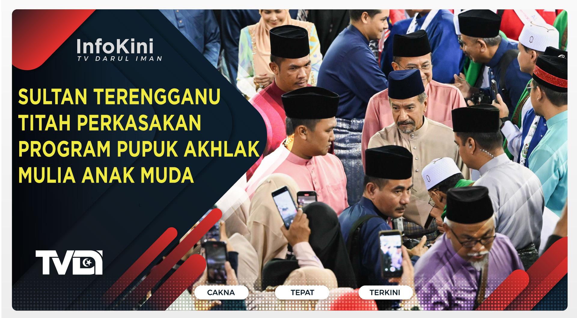 Sultan Terengganu Titah Perkasakan Program Pupuk Akhlak Mulia Anak Muda