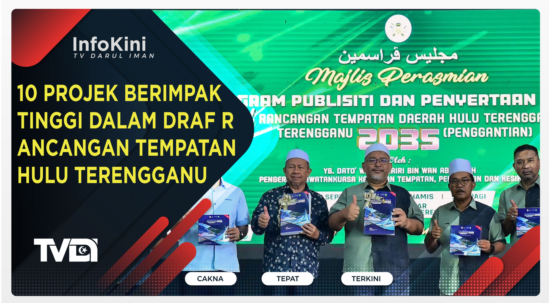 10 Projek Berimpak Tinggi Dalam Draf Rancangan Tempatan Hulu Terengganu