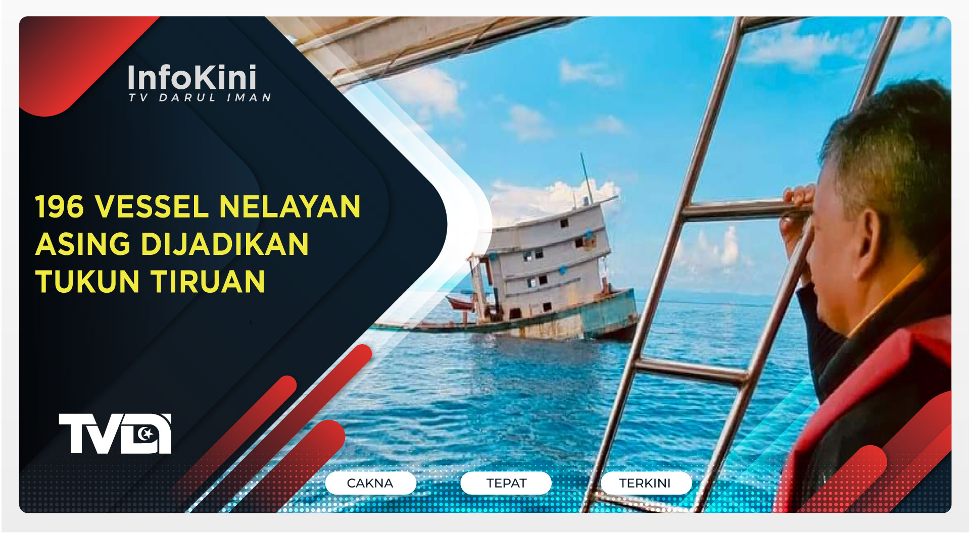 196 Vessel Nelayan Asing Dijadikan Tukun Tiruan