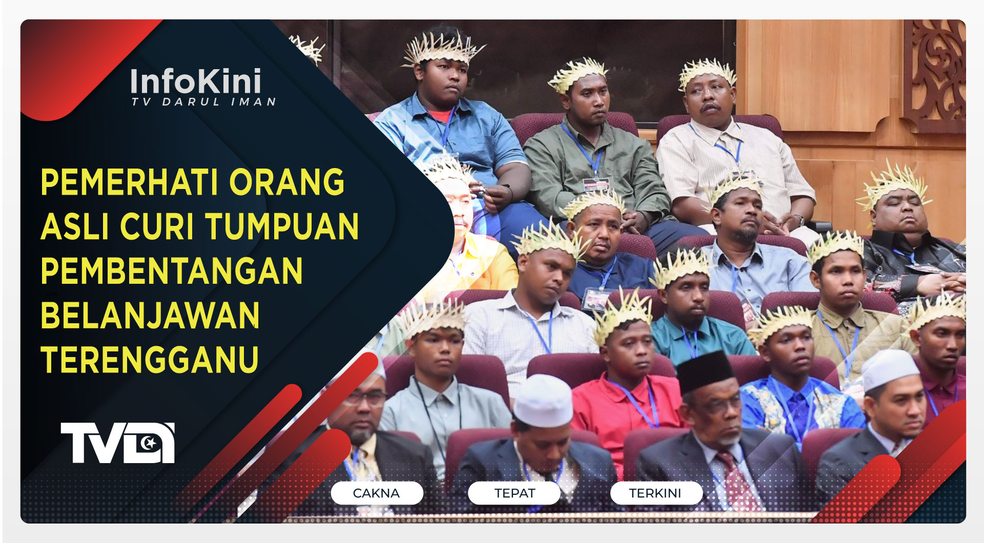 Pemerhati Orang Asli Curi Tumpuan Pembentangan Belanjawan Terengganu