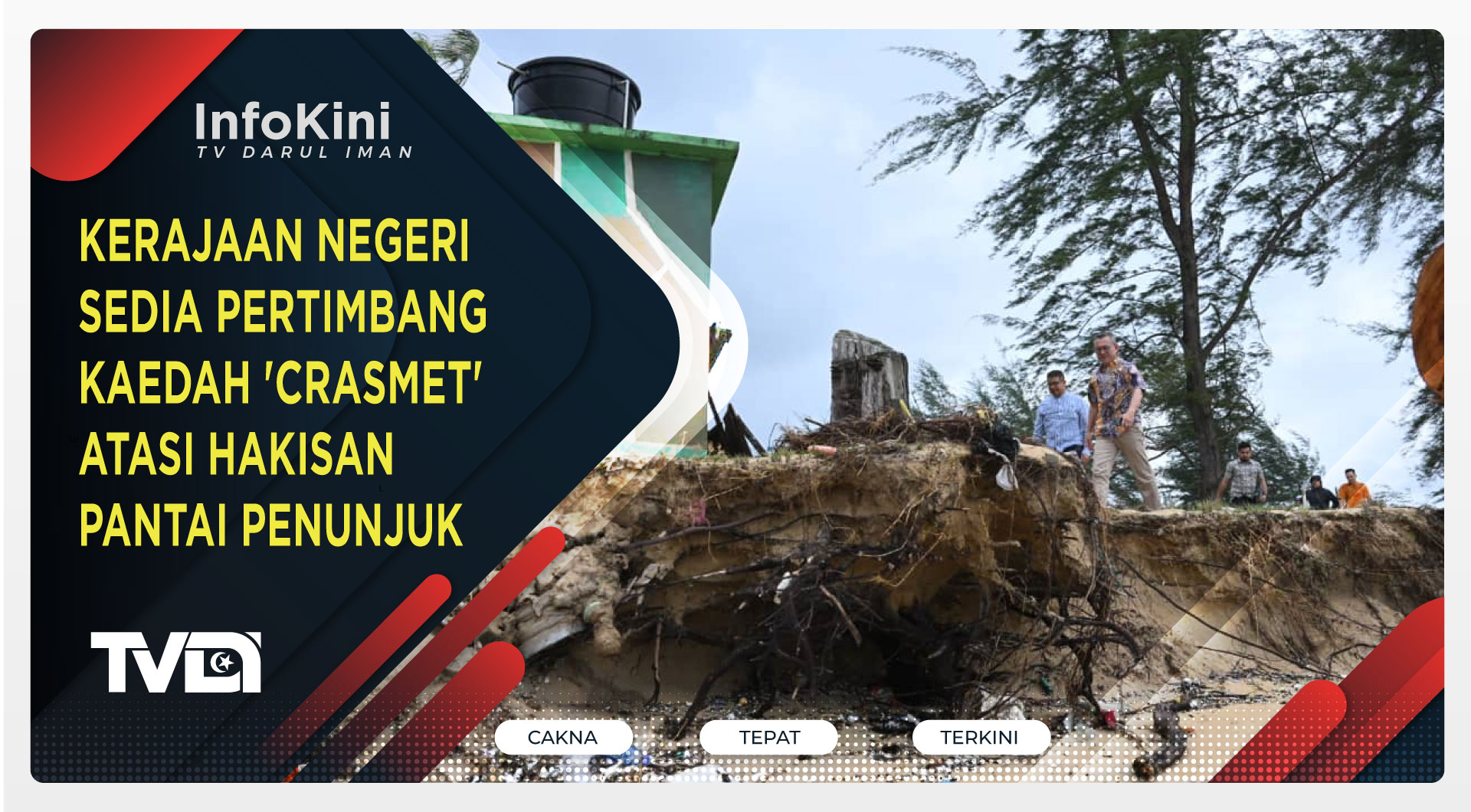 Kerajaan Negeri Sedia Pertimbang Kaedah 'Crasmet' Atasi Hakisan Pantai Penunjuk