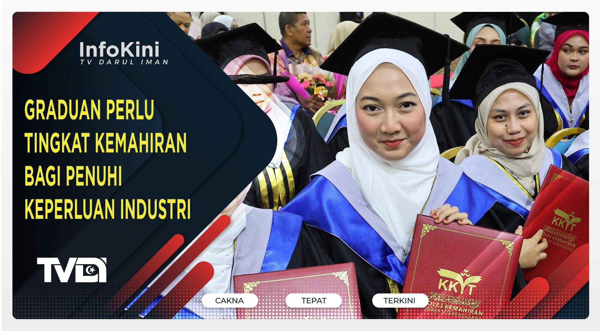 Graduan Perlu Tingkat Kemahiran Bagi Penuhi Keperluan Industri