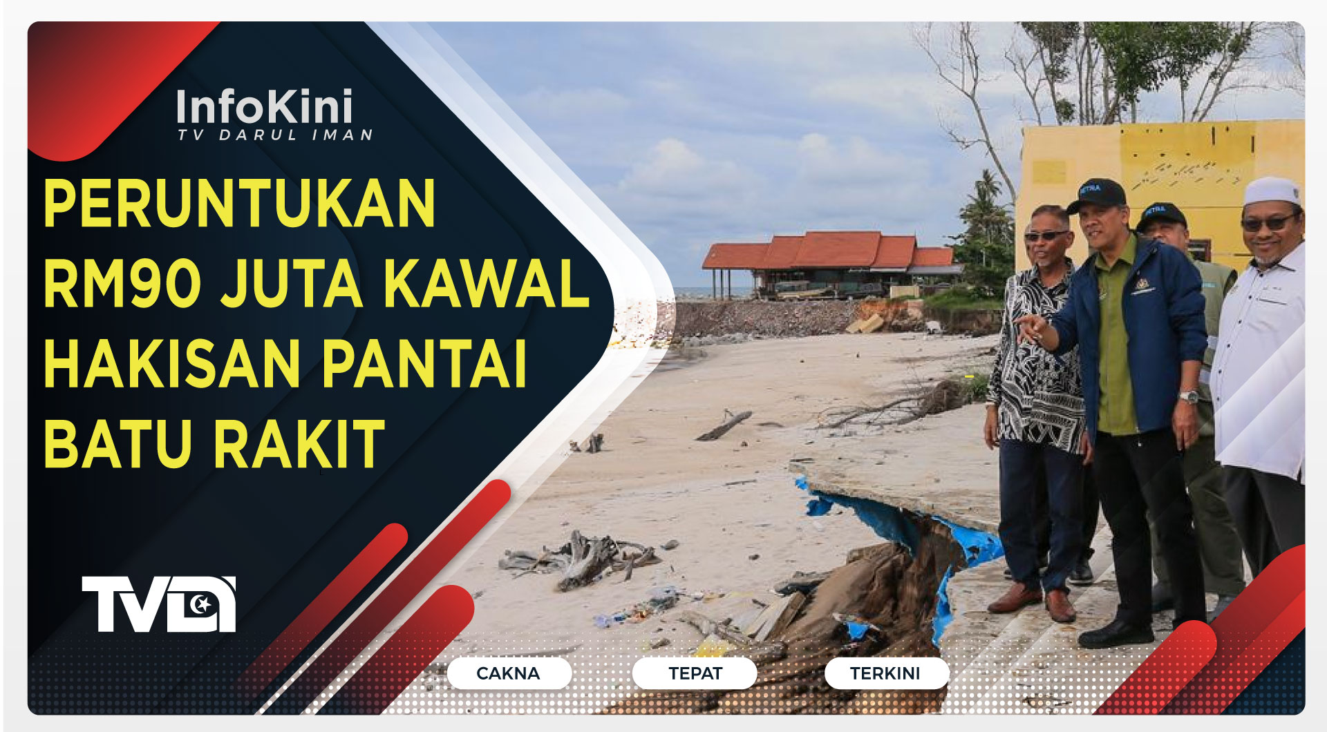 Peruntukan RM90 Juta Kawal Hakisan Pantai Batu Rakit