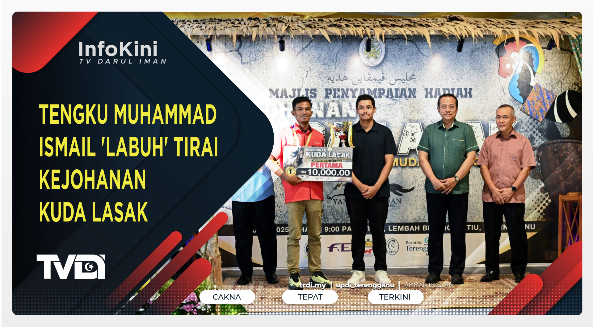 Tengku Muhammad Ismail 'Labuh' Tirai Kejohanan Kuda Lasak